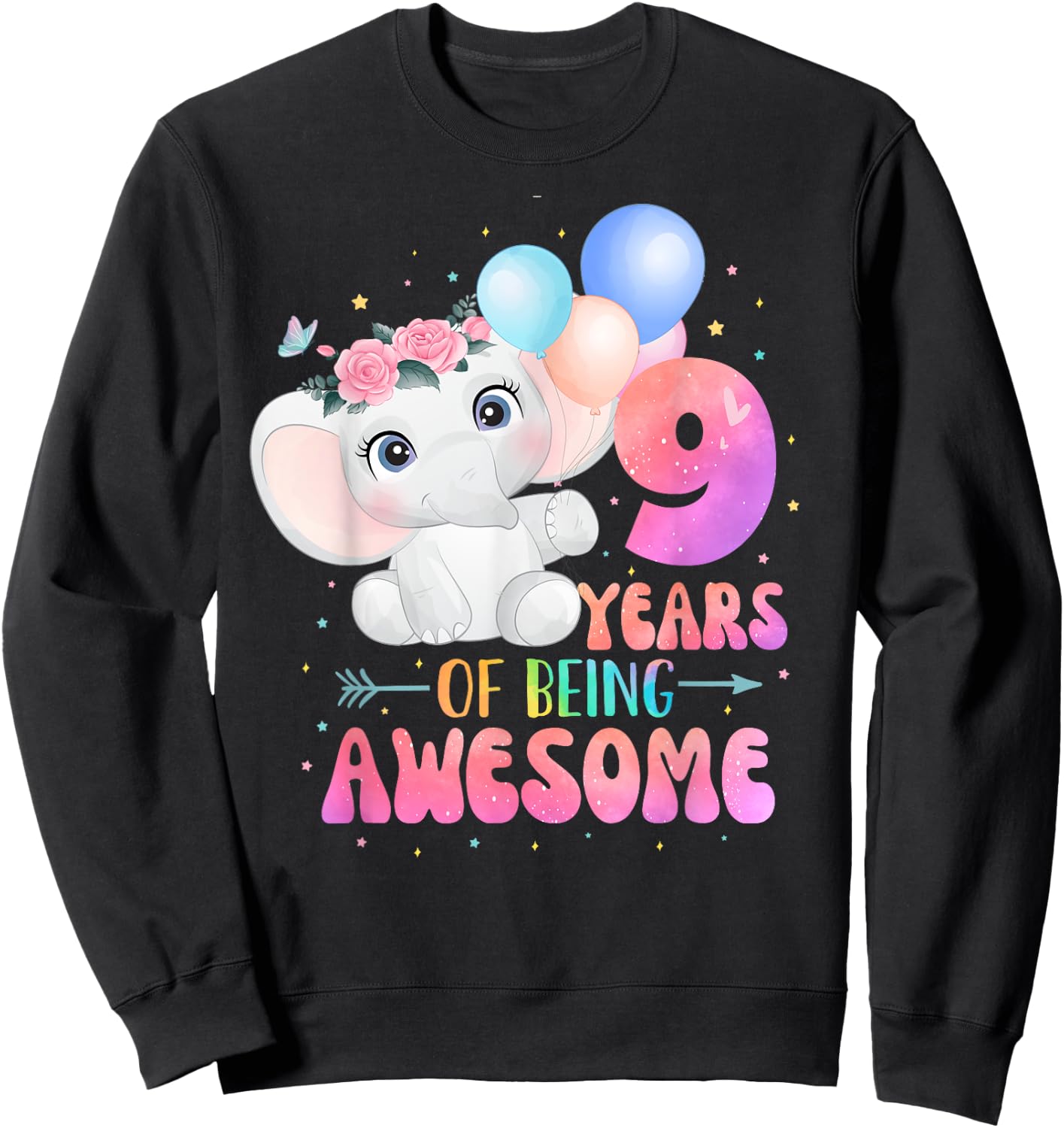 9 Years Of Being Awesome Cute Elephant 9th Birthday Girl Sweatshirt - Sweatshirt | Black