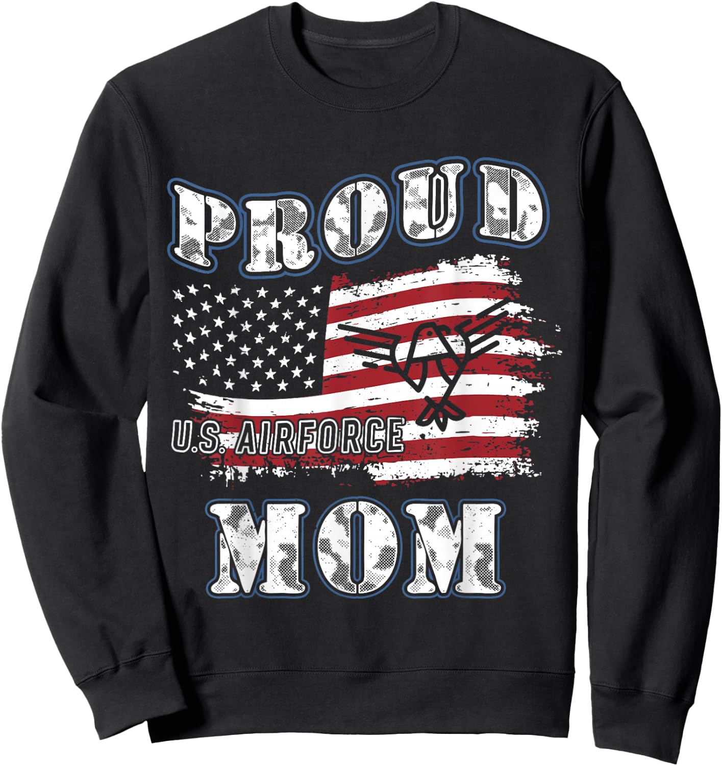US Air Force Mom's Gift Proud Army Mom Sweatshirt - Sweatshirt | Black