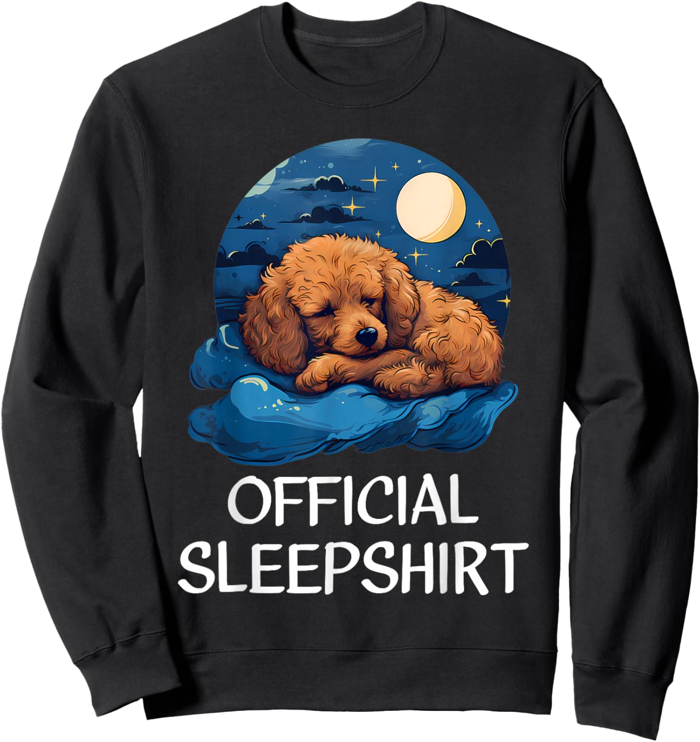 Official Sleepshirt Poodle Nightshirt Pajama Her Sweatshirt - Sweatshirt | Black