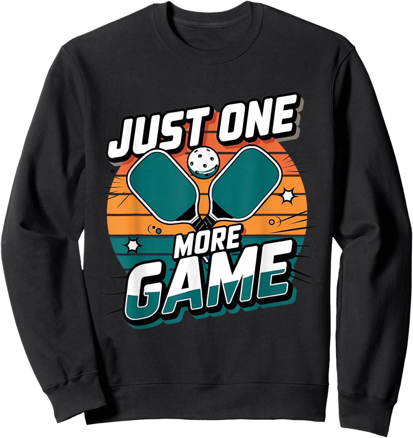 Pickleball Shirt Just One More Game Pickleball Sweatshirt - Sweatshirt | Black