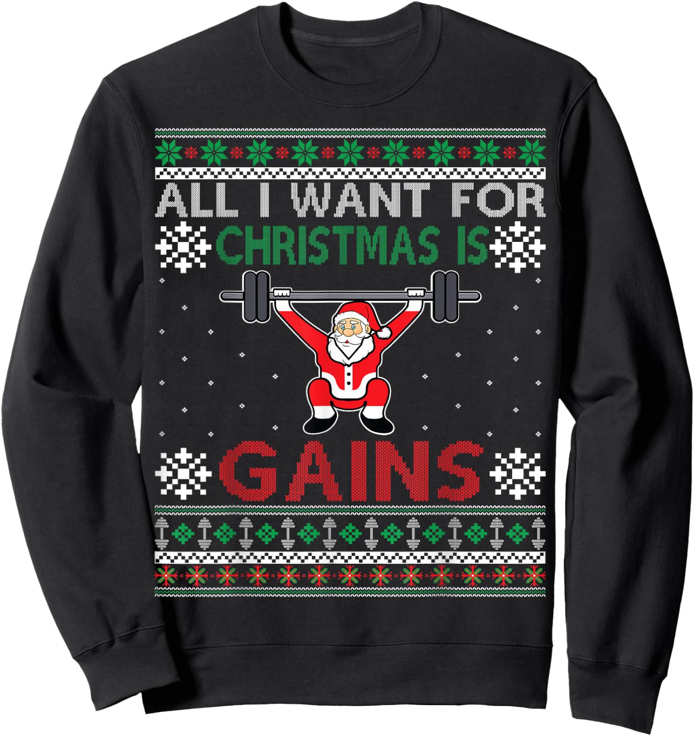 All I Want For Christmas Is Gains Christmas Fitness Sweatshirt - Sweatshirt | Black
