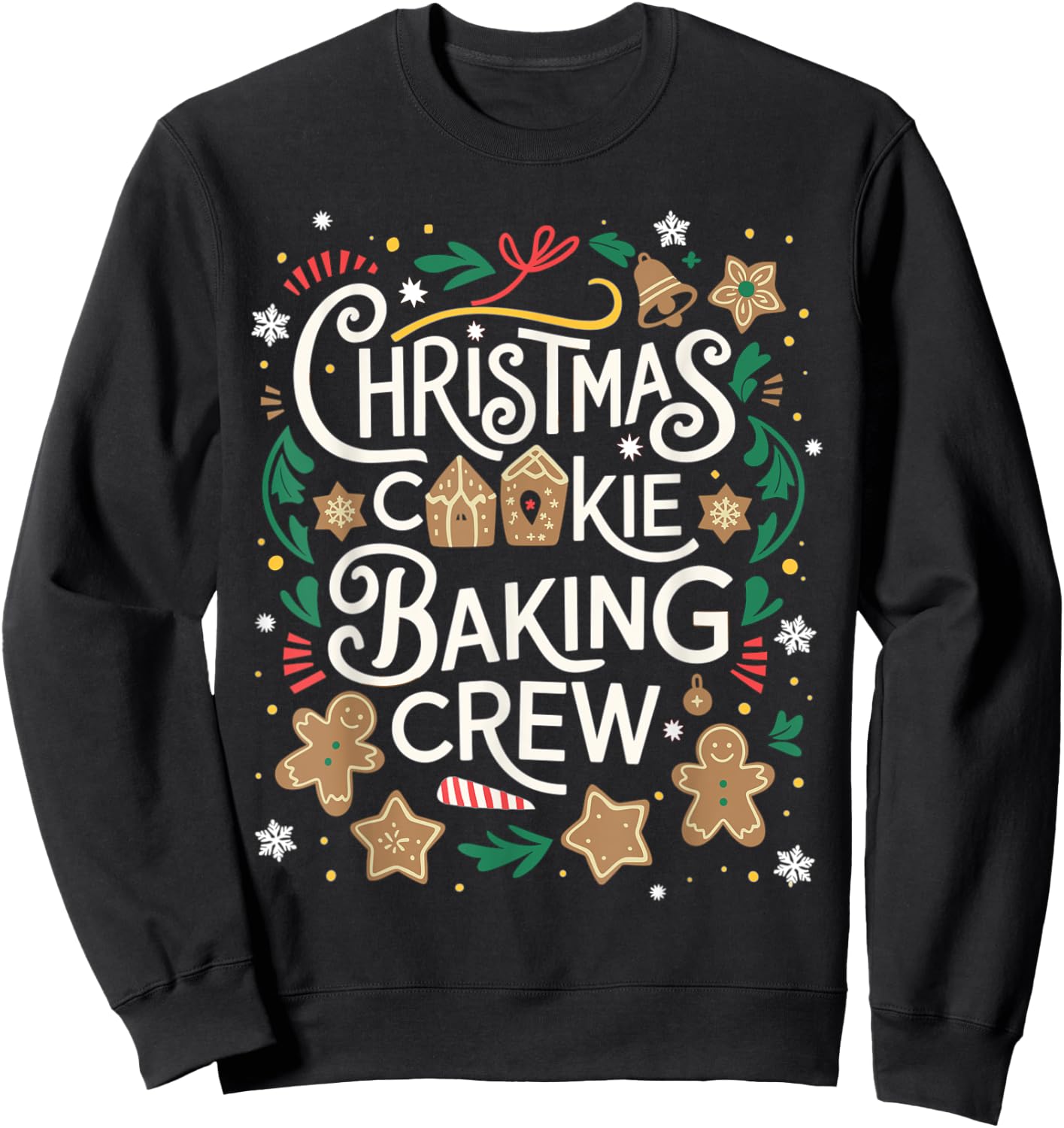 Christmas Cookie Baking Crew Family Christmas X-Mas Sweatshirt - Sweatshirt | Black