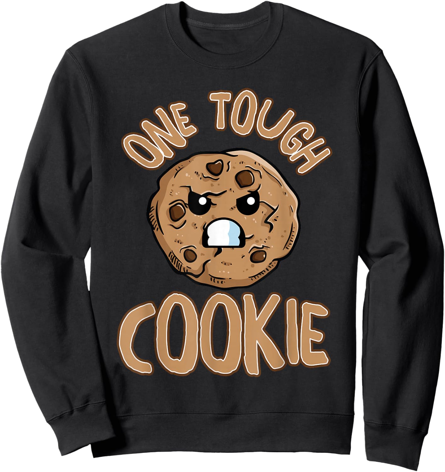 One Tough Cookie t - One Tough Cookie Baking Sweatshirt - Sweatshirt | Black