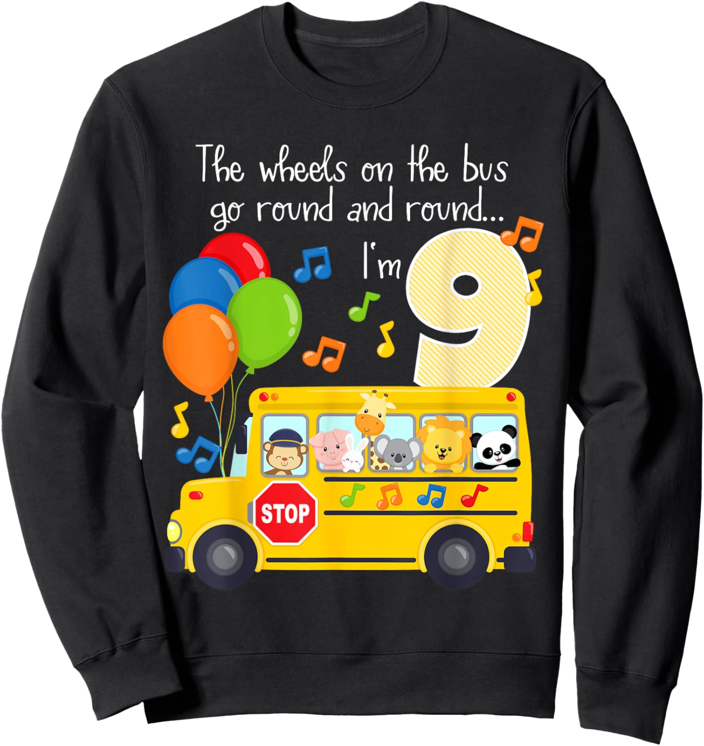 The Wheels On The Bus 9th Birthday 9 Yrs Old Family Matching Sweatshirt - Sweatshirt | Black