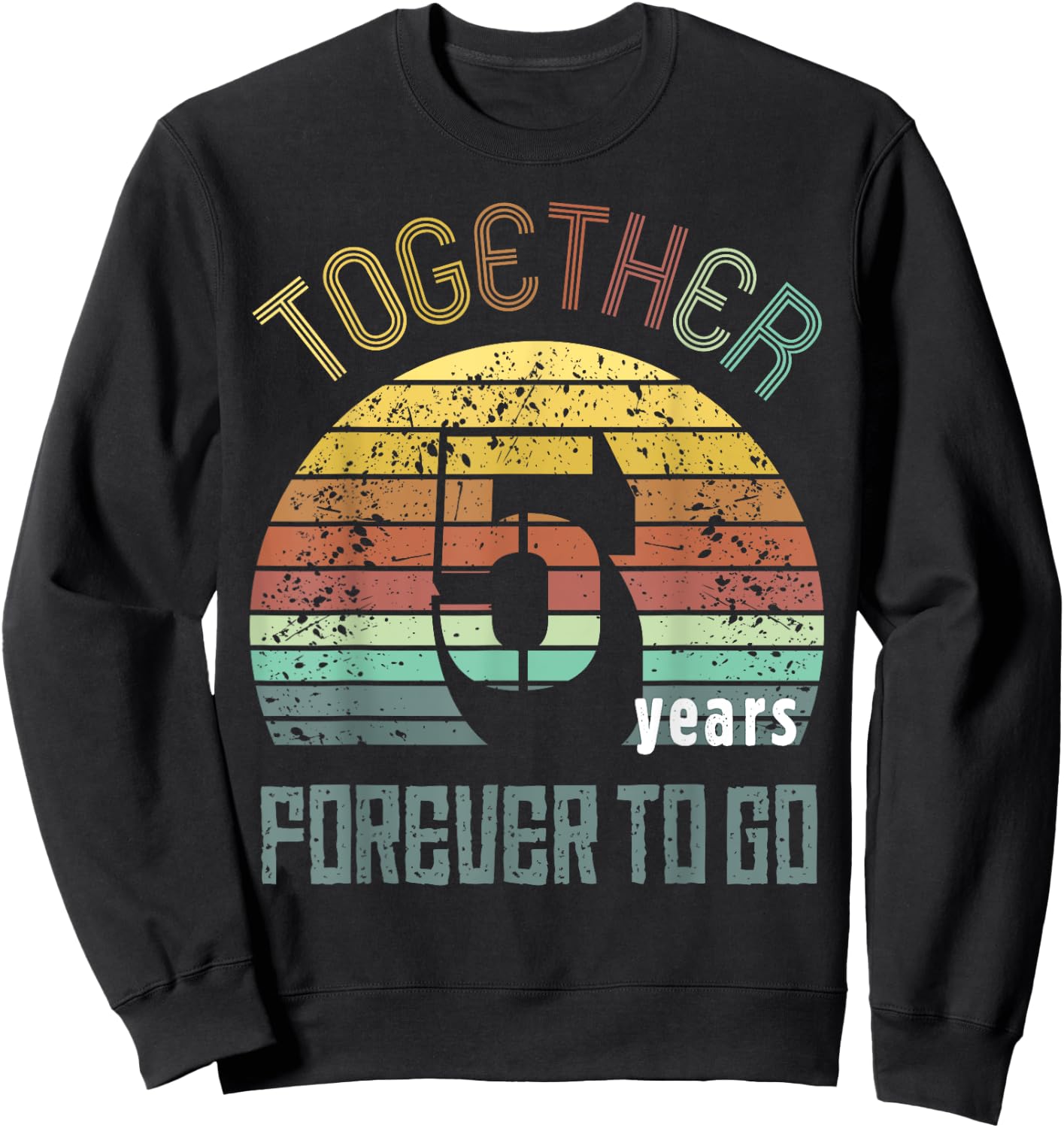 5th Years Wedding Anniversary Gifts For Couple Matching Five Sweatshirt - Sweatshirt | Black