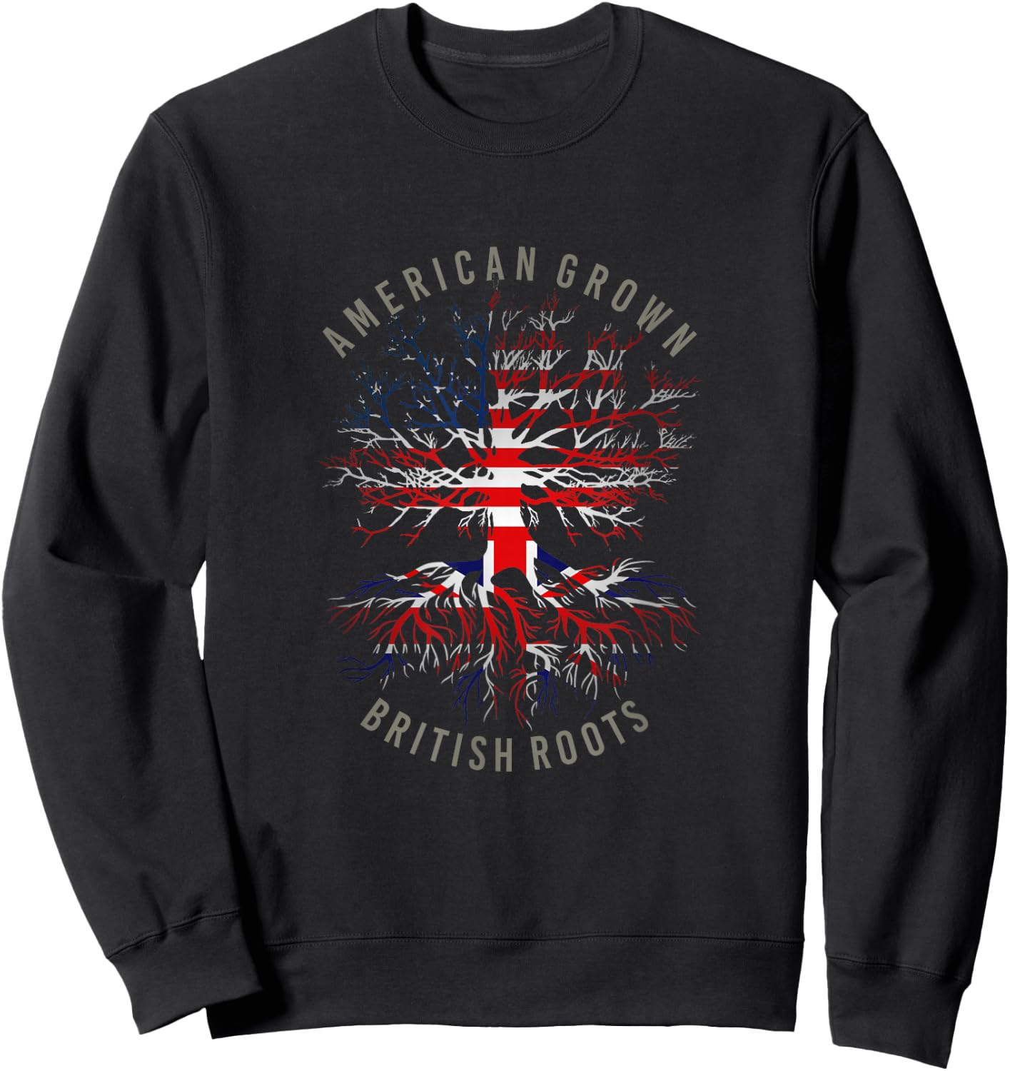 American Grown British Roots USA Great Britain Flag Heritage Sweatshirt - Sweatshirt | Black