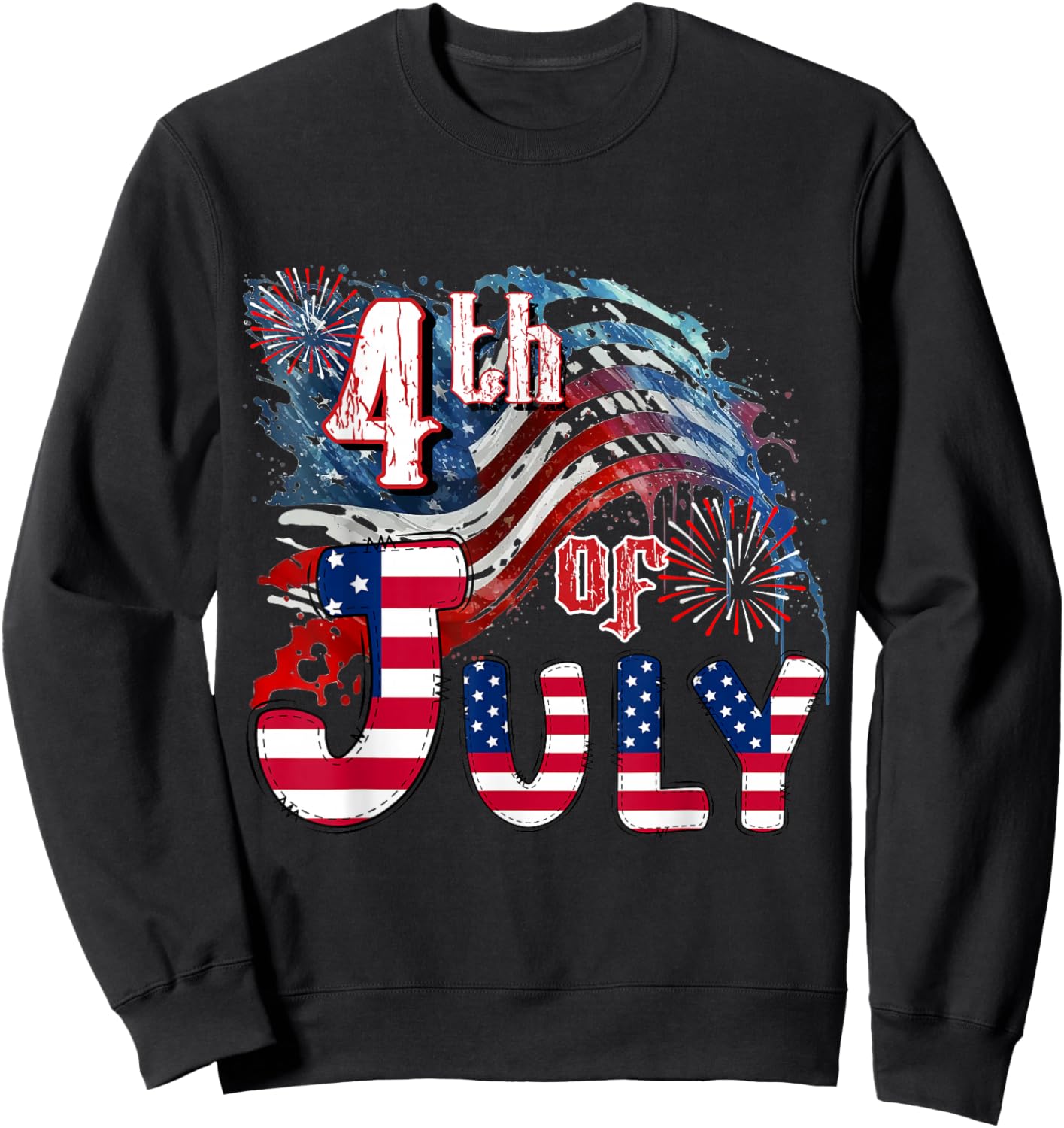 Fireworks Happy 4th Of July US Flag American 4th Of July Sweatshirt - Sweatshirt | Black