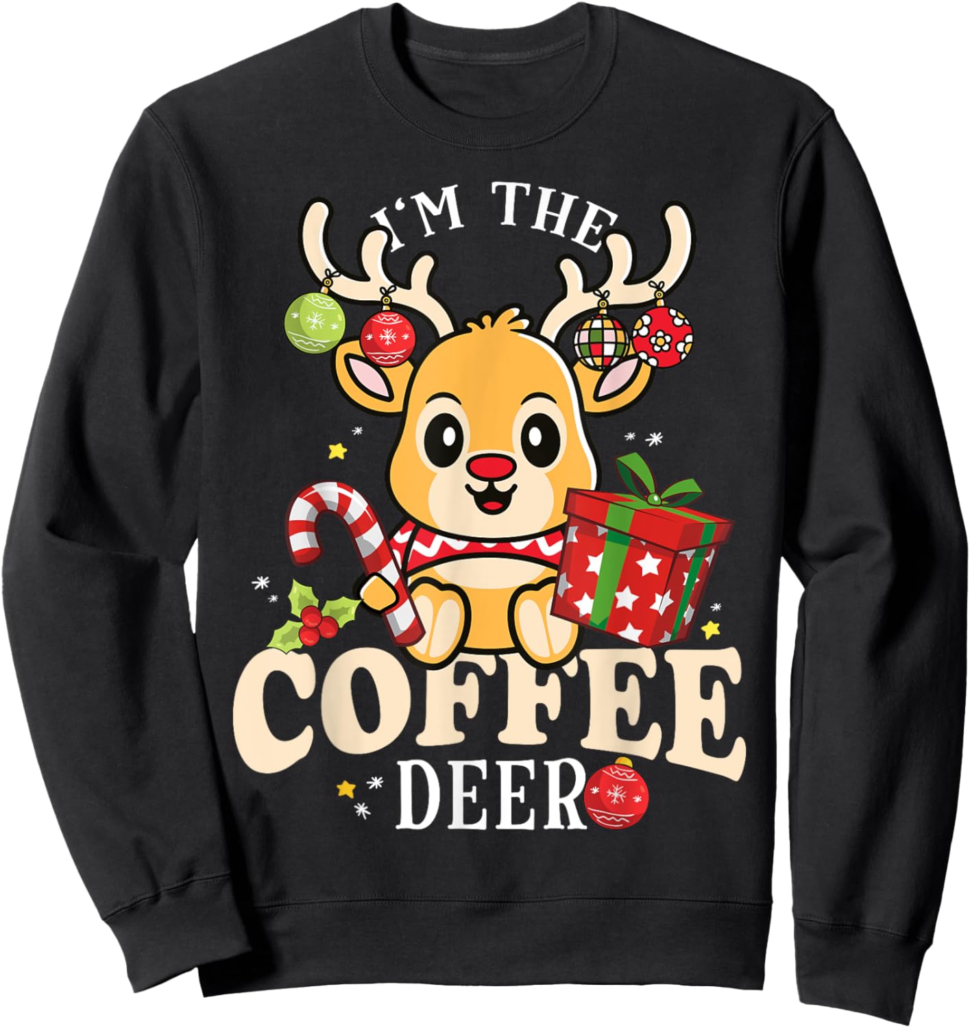 I'm The Coffee Reindeer Christmas Family Pajama Sweatshirt - Sweatshirt | Black