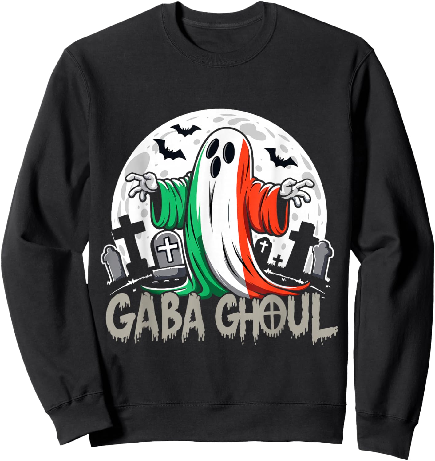 Funny Gaba Ghoul Italian Ghost Graveyard Full moon Gabagool Sweatshirt - Sweatshirt | Black
