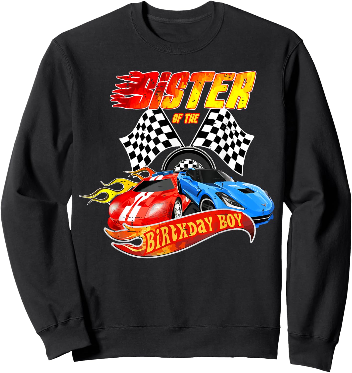 Sister Of The Birthday Boy Race Car Birthday Party Racing Sweatshirt - Sweatshirt | Black