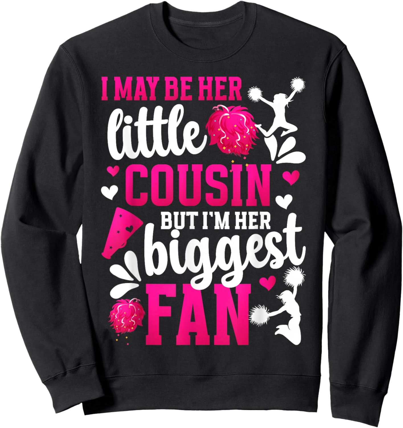 Little Cousin Cheer Cousin Of A Cheerleader Cousin Sweatshirt - Sweatshirt | Black