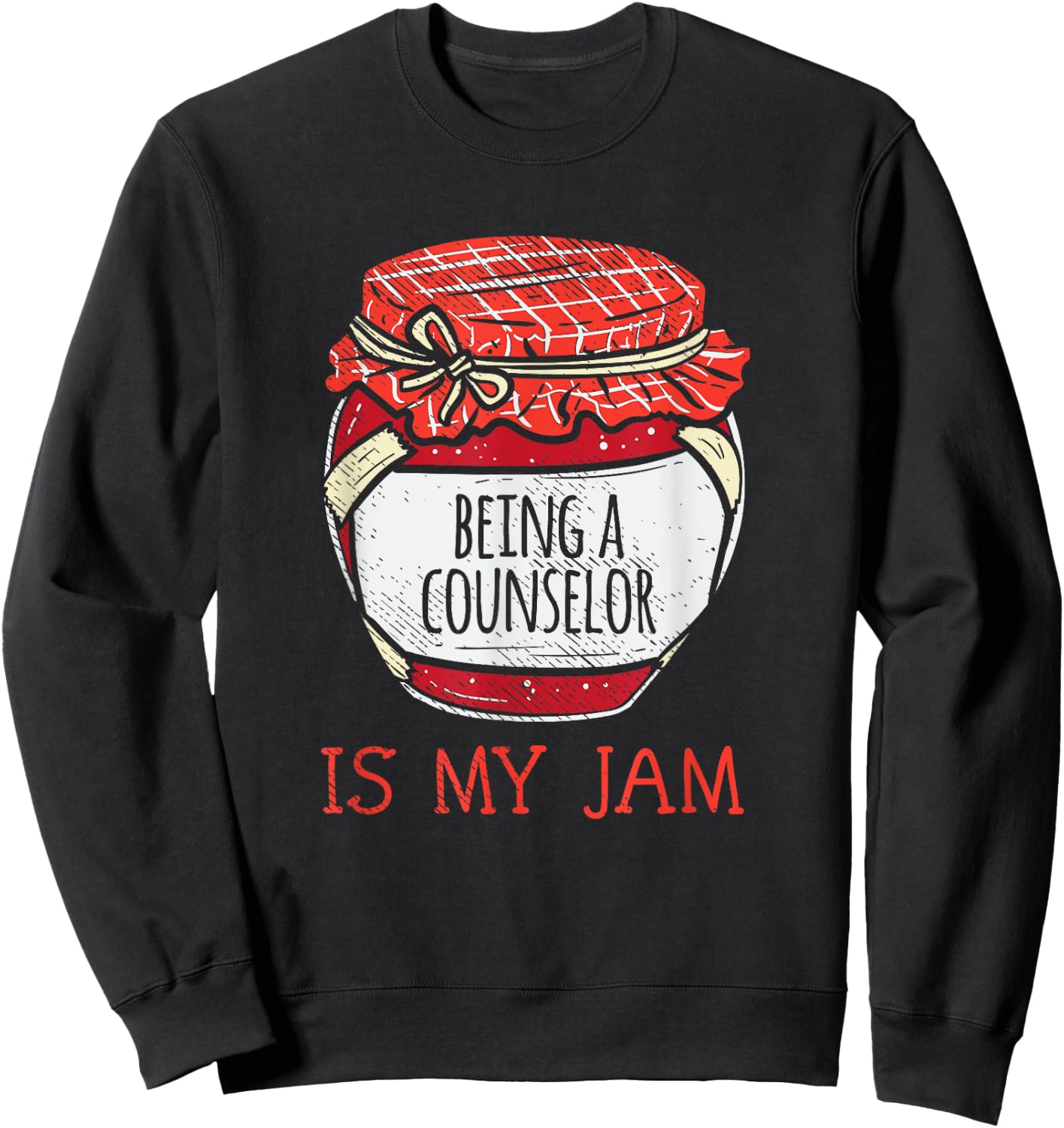 Fun Counseling Appreciation | Funny Cute School Counselor Sweatshirt - Sweatshirt | Black