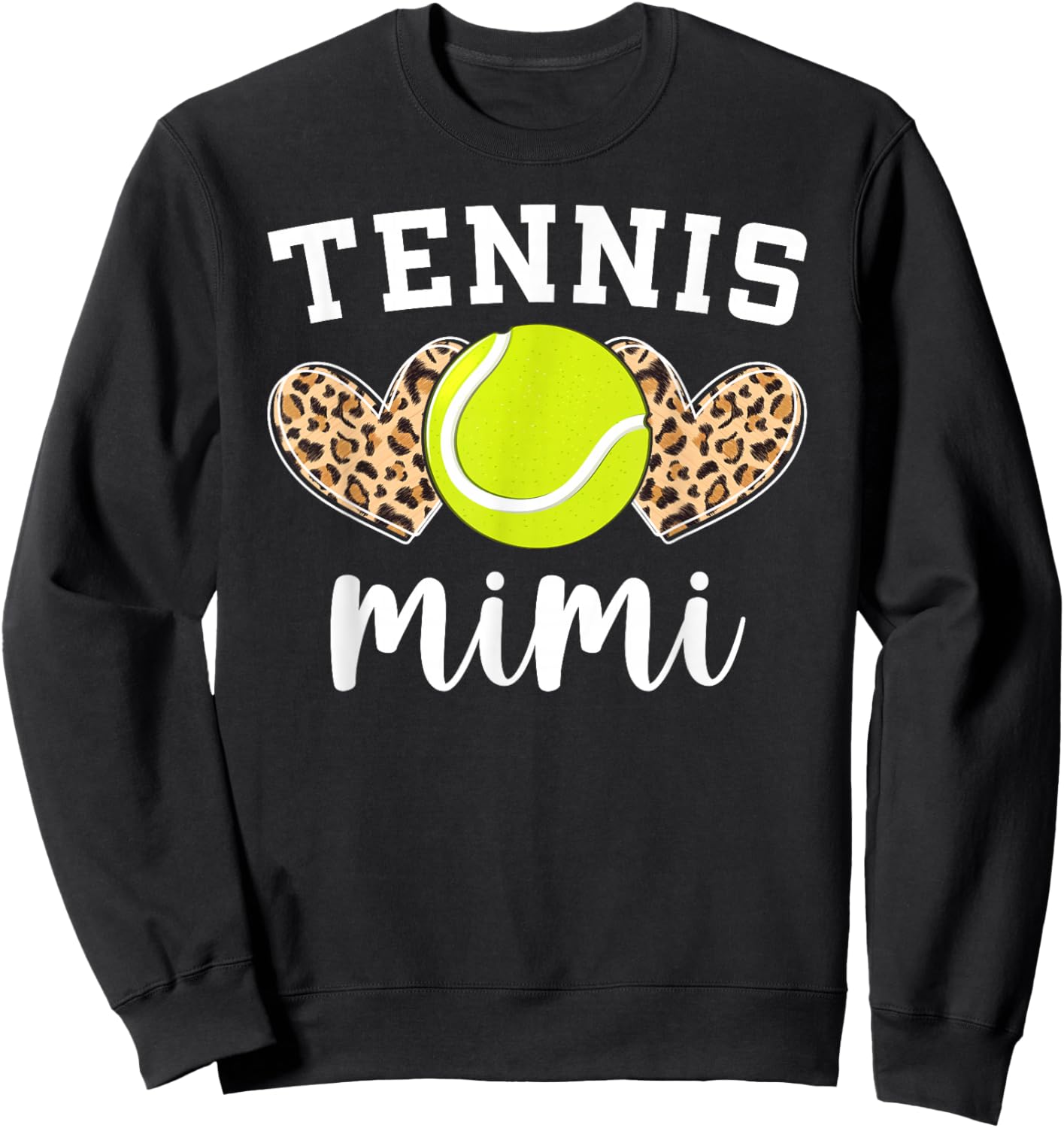 Tennis Mimi Hearts Grandma Mimi Of A Tennis Player Mimi Sweatshirt - Sweatshirt | Black