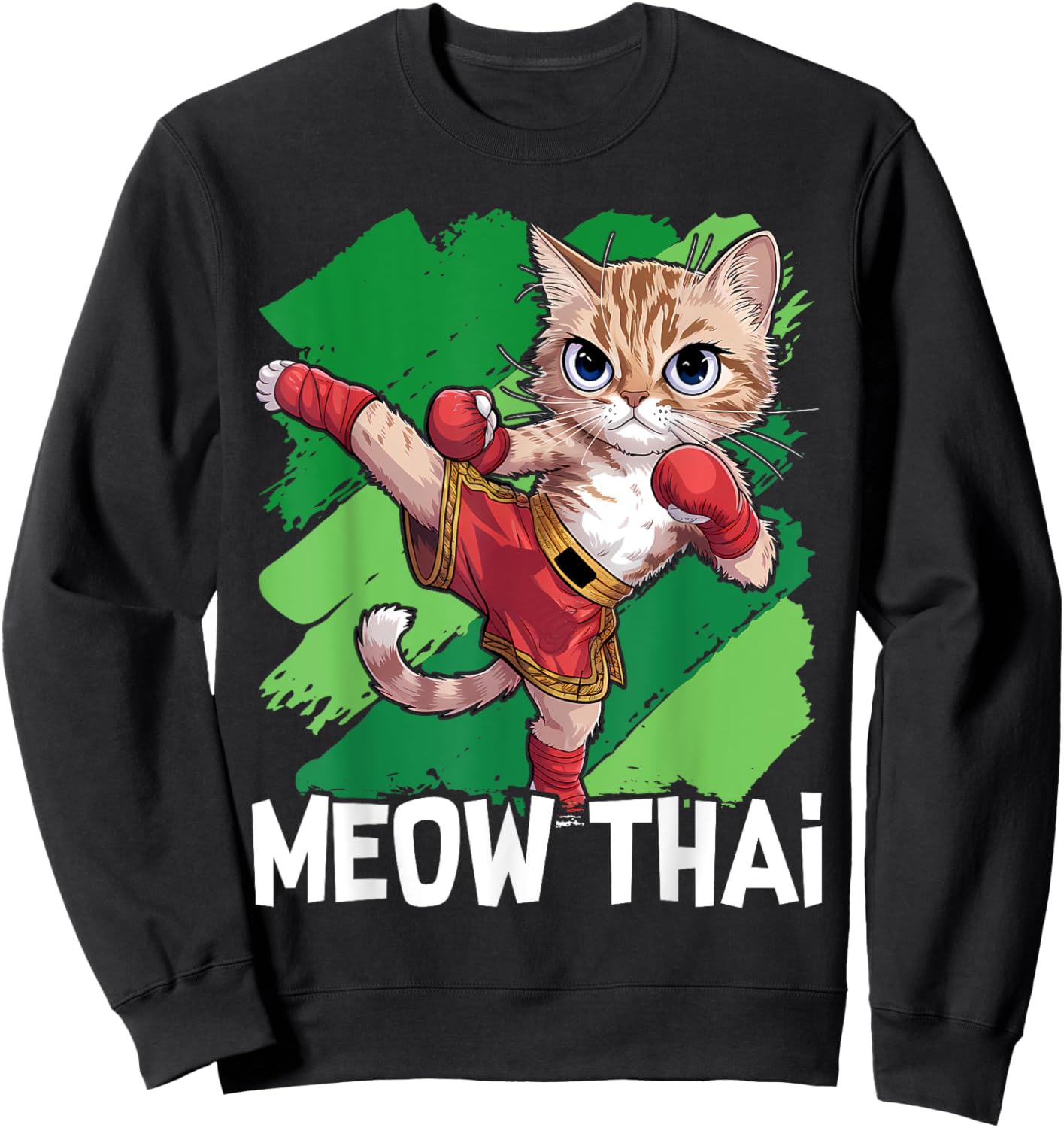 Meow Thai Funny Muay Thai Boxing Cat Martial Arts MMA Boxer Sweatshirt - Sweatshirt | Black