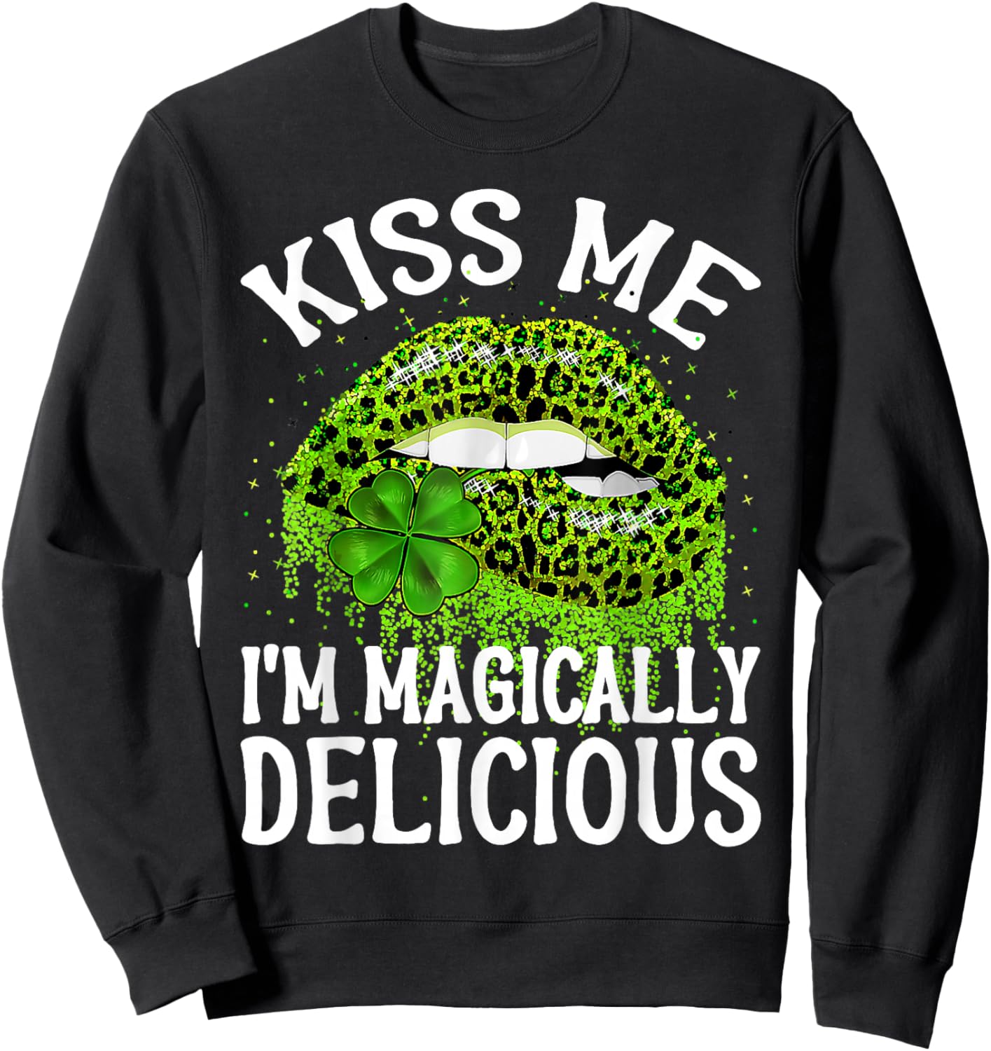 Kiss Me I'm Magically Delicious St Patrick's Day Lip Leopard Sweatshirt - Sweatshirt | Black
