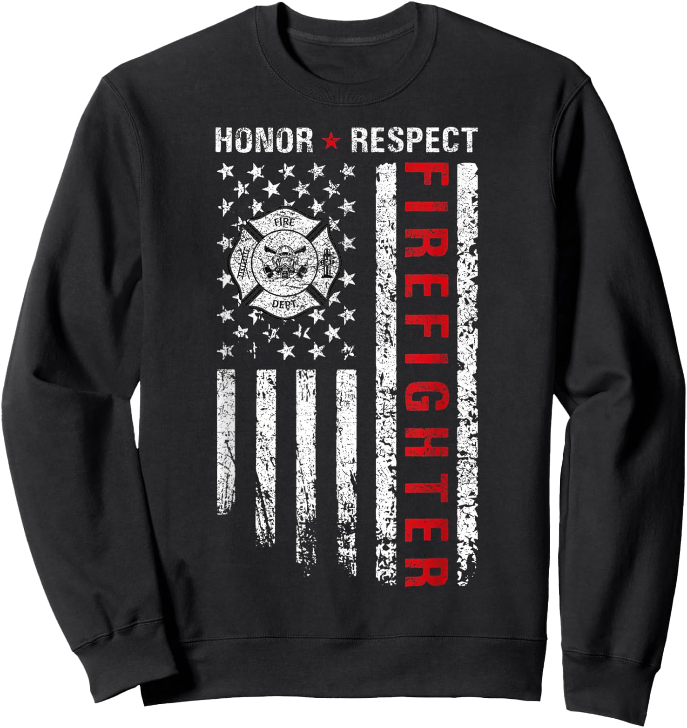 Firefighters Red Line American Flag Honor And Respect Women Men Sweatshirt - Sweatshirt | Black