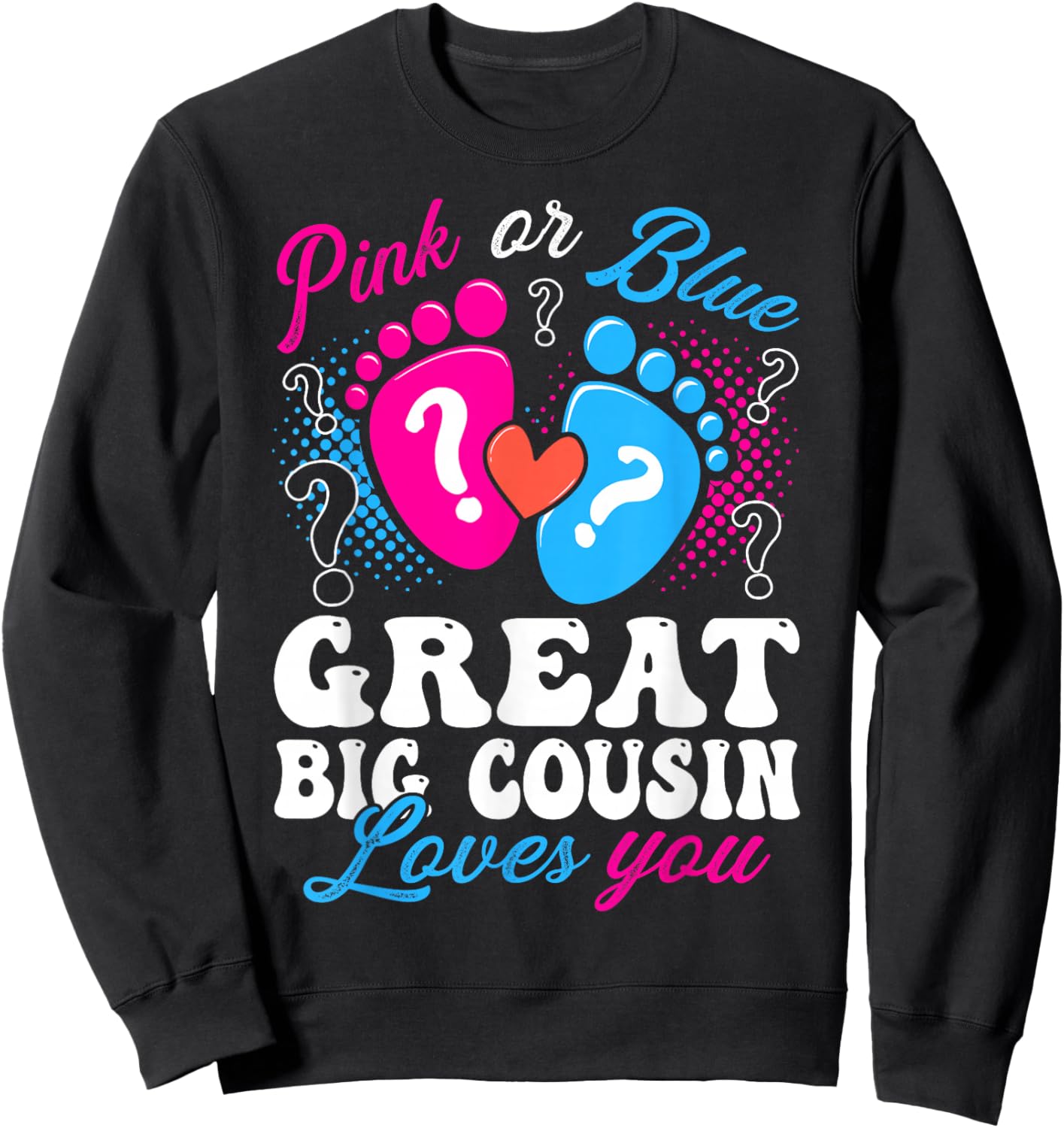 Gender Reveal Sweatshirt - Sweatshirt | Black