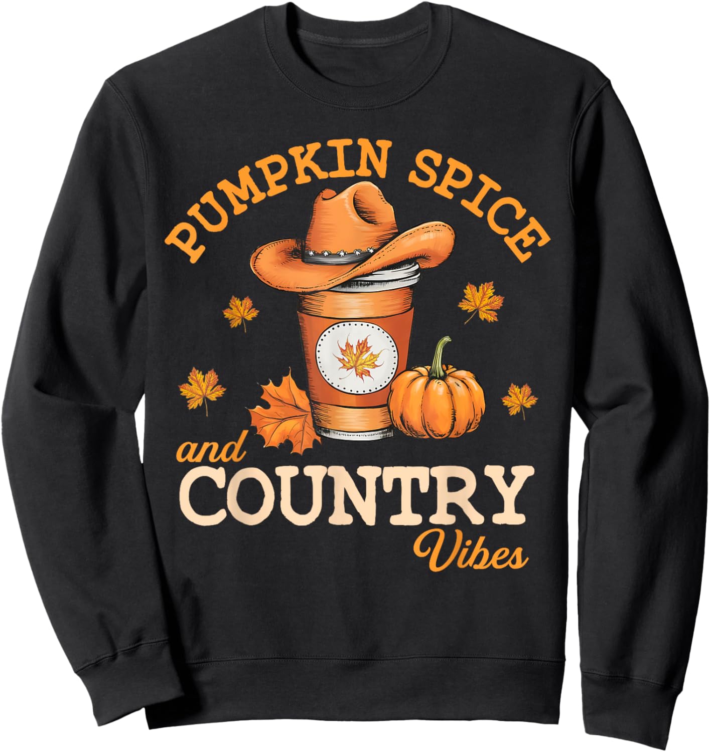 Pumpkin Spice And Country Vibes Western Fall Autumn Howdy Sweatshirt - Sweatshirt | Black
