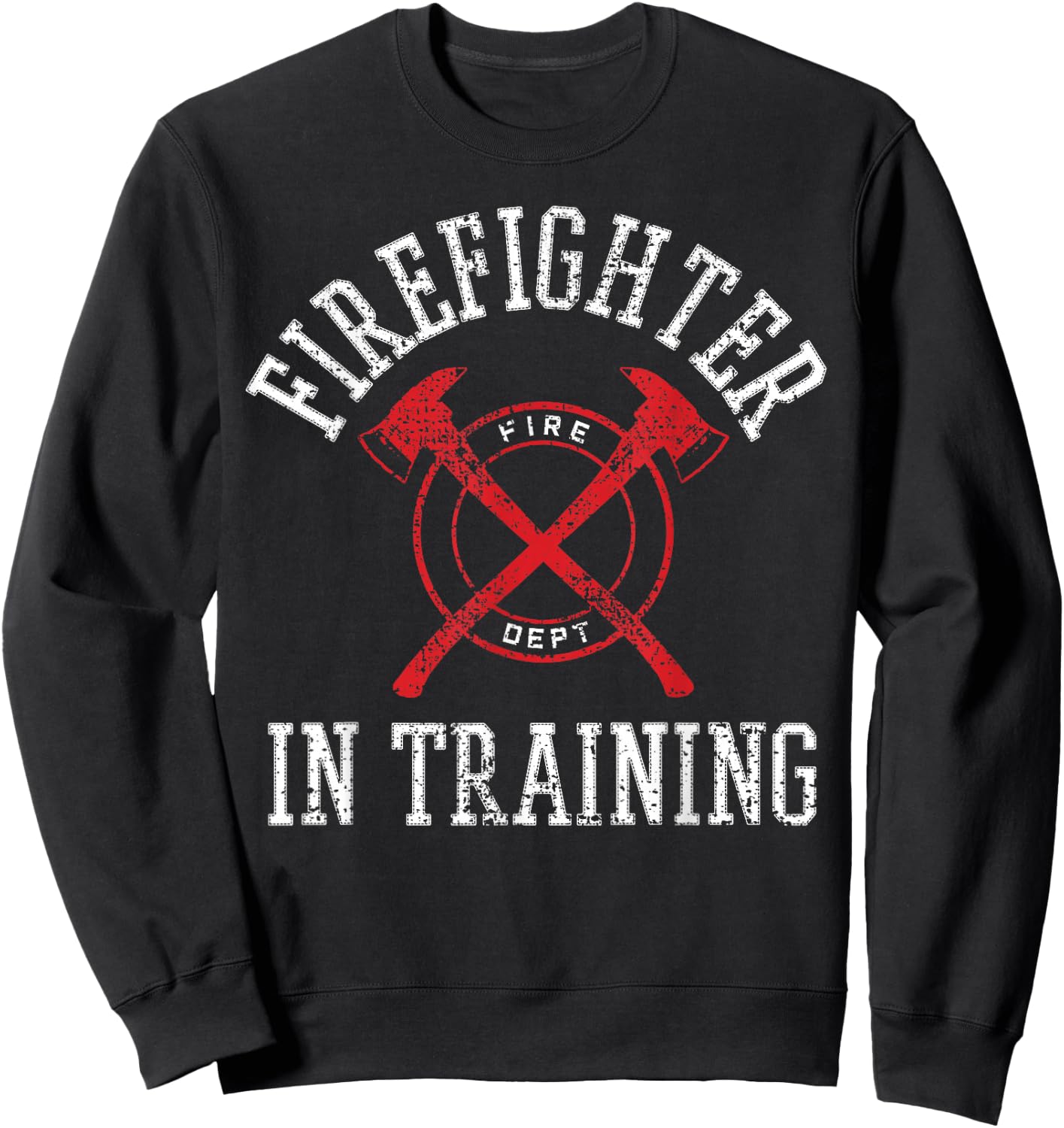 Firefighter In Training Vintage Sweatshirt - Sweatshirt | Black