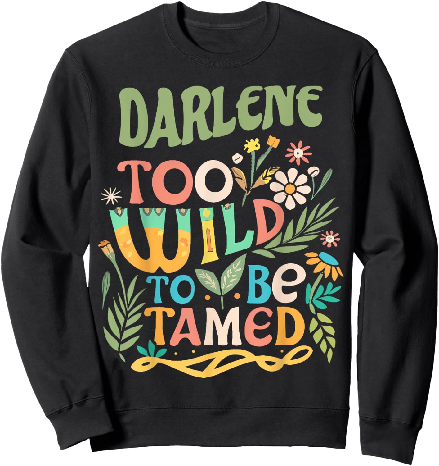 DARLENE Name Cute Retro Girls Wildflower DARLENE Name Sweatshirt - Sweatshirt | Black