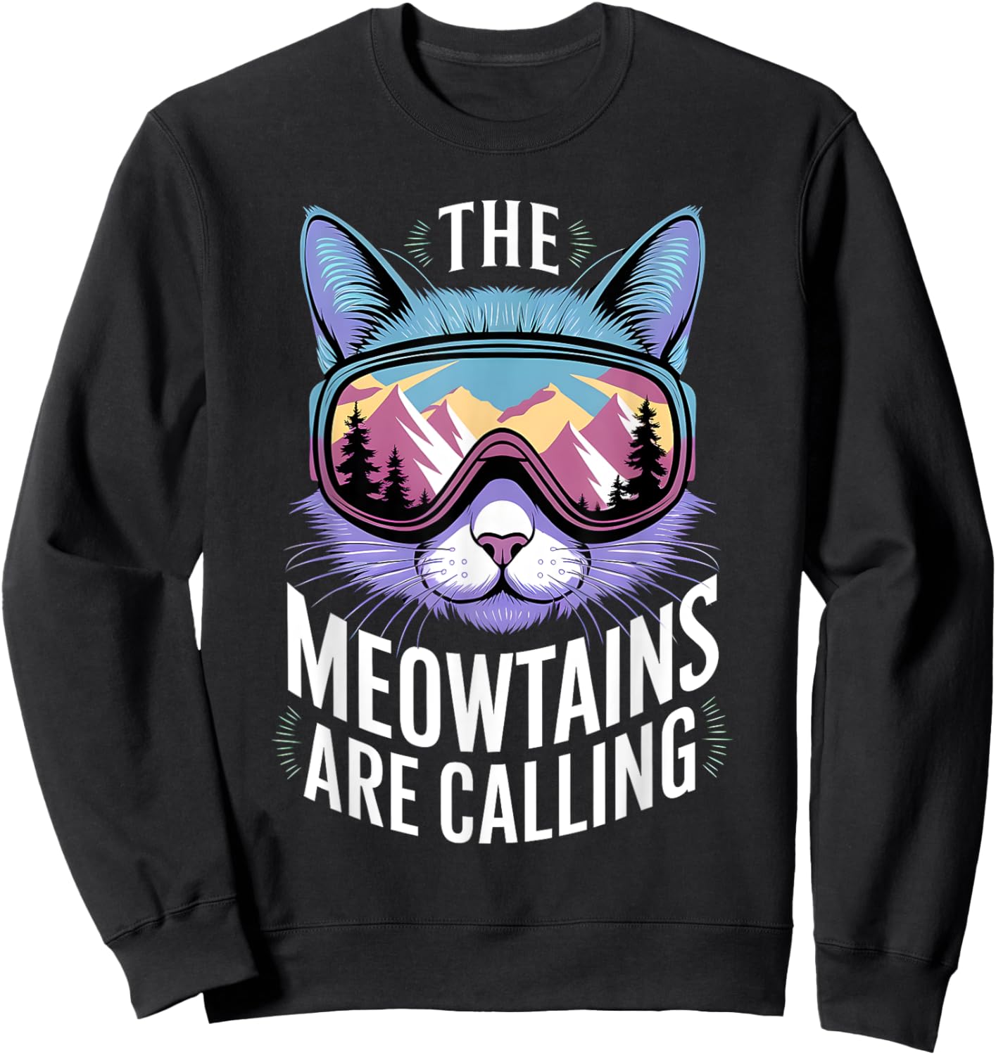 the mountains are calling cat lover Cool Snowboard ski lover Sweatshirt - Sweatshirt | Black