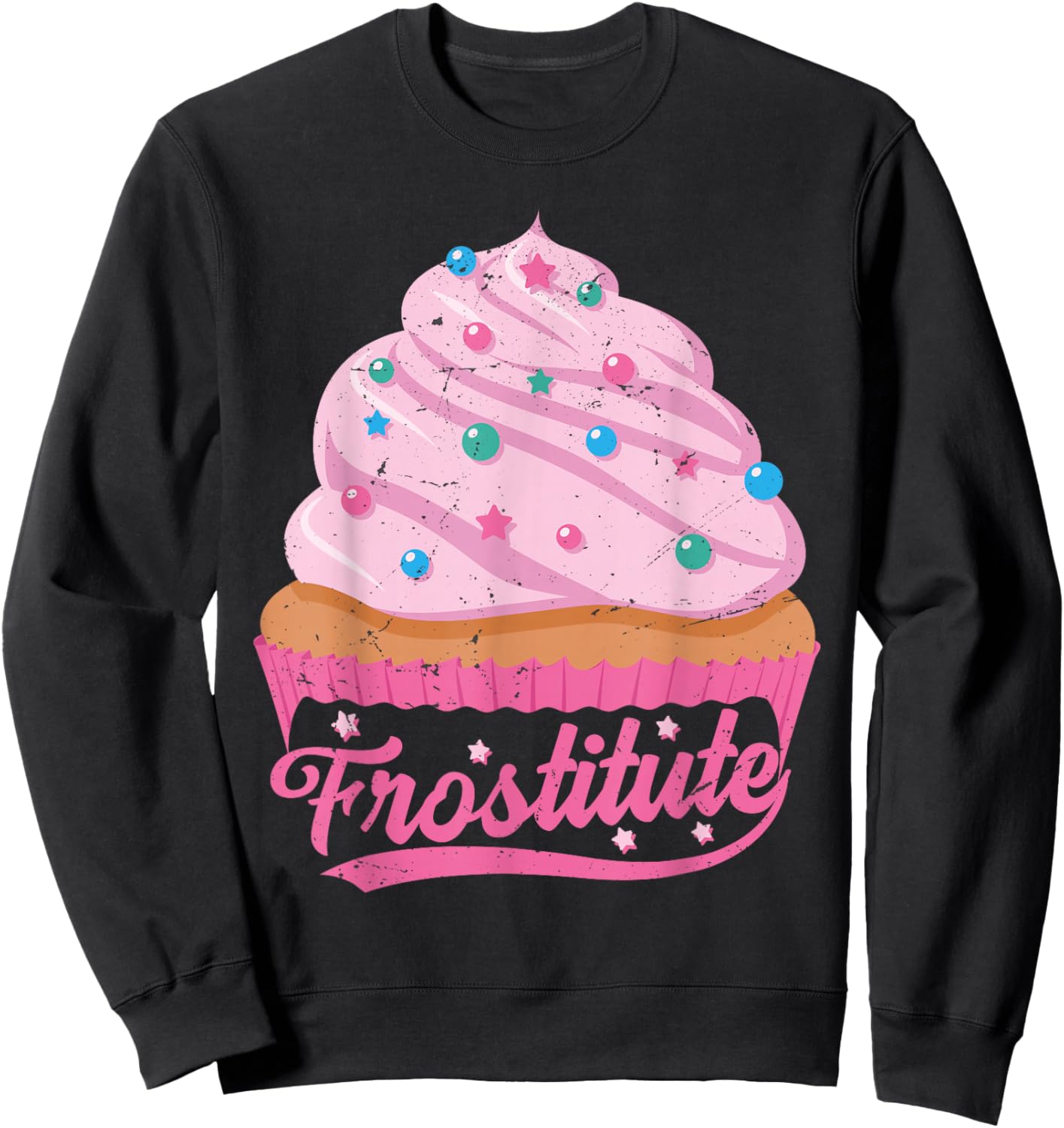 Frostitute - Funny Baker - Sarcastic Baking Wife Sweatshirt - Sweatshirt | Black
