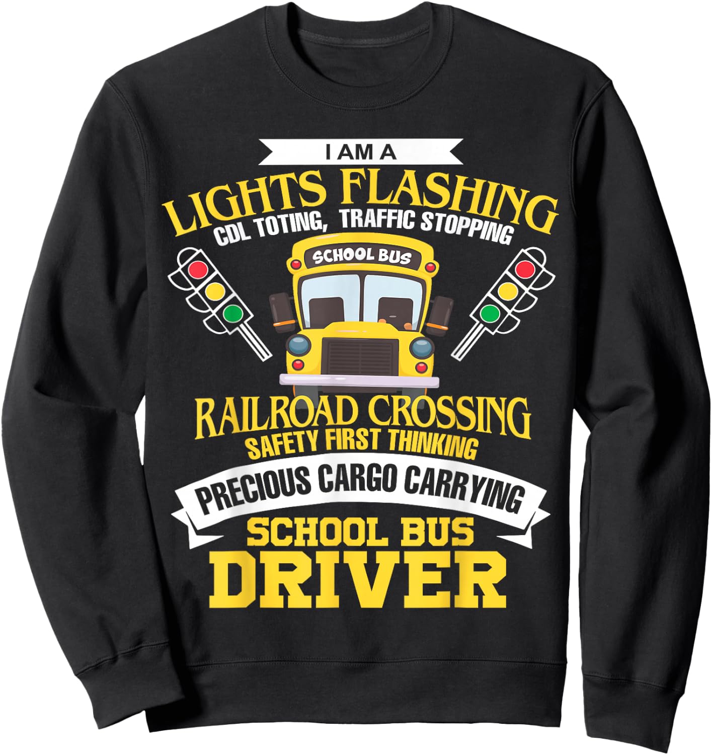 Im A School Bus Driver School Bus Driver Men Women Kids Gift Sweatshirt - Sweatshirt | Black