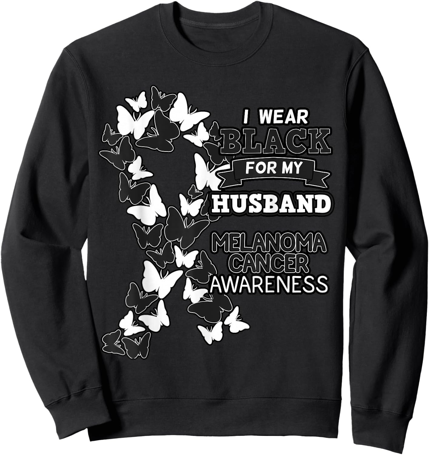 Melanoma Cancer Awareness Black Ribbon Husband Father Gift Sweatshirt - Sweatshirt | Black