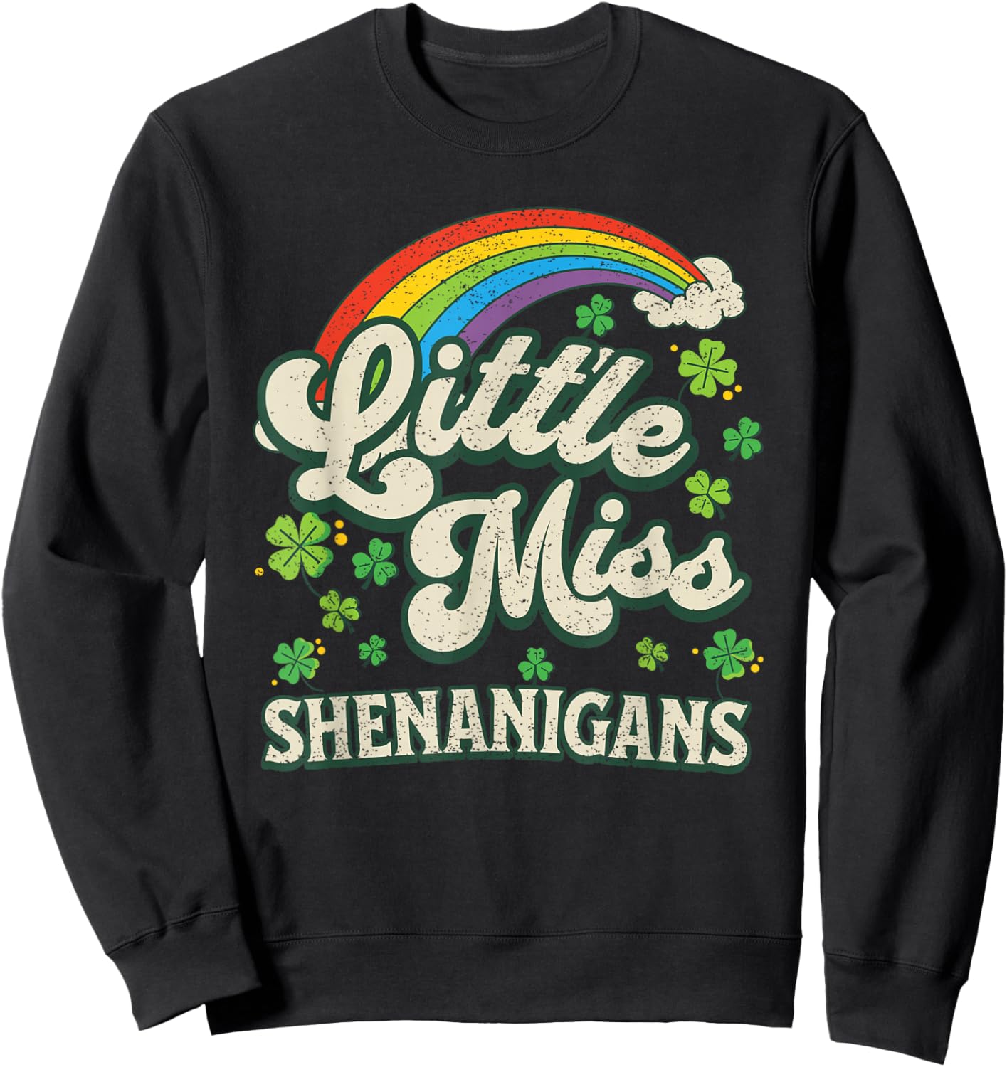 Little Miss Shenanigans St Patricks Day Girls and Women Sweatshirt - Sweatshirt | Black