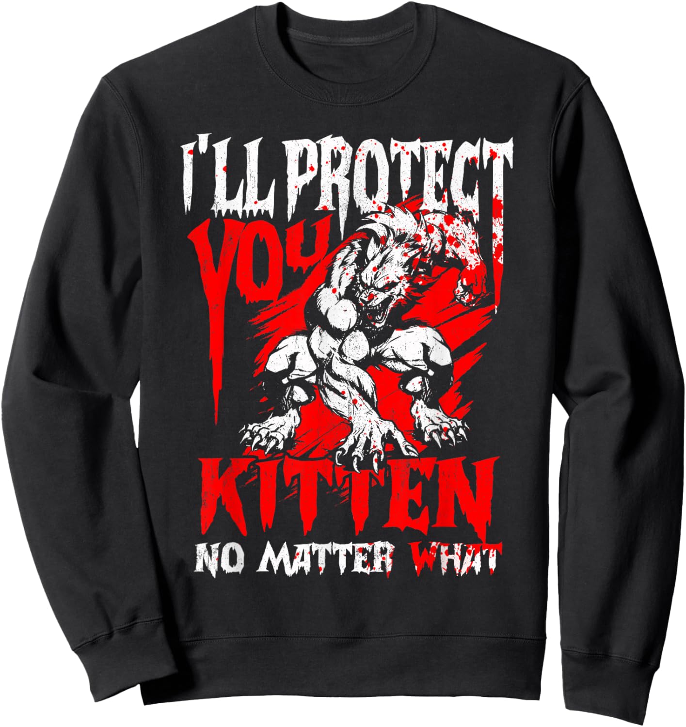 Alpha Wolf Ich werde dich beschützen Kitten egal was [German Language] Sweatshirt - Sweatshirt | Black