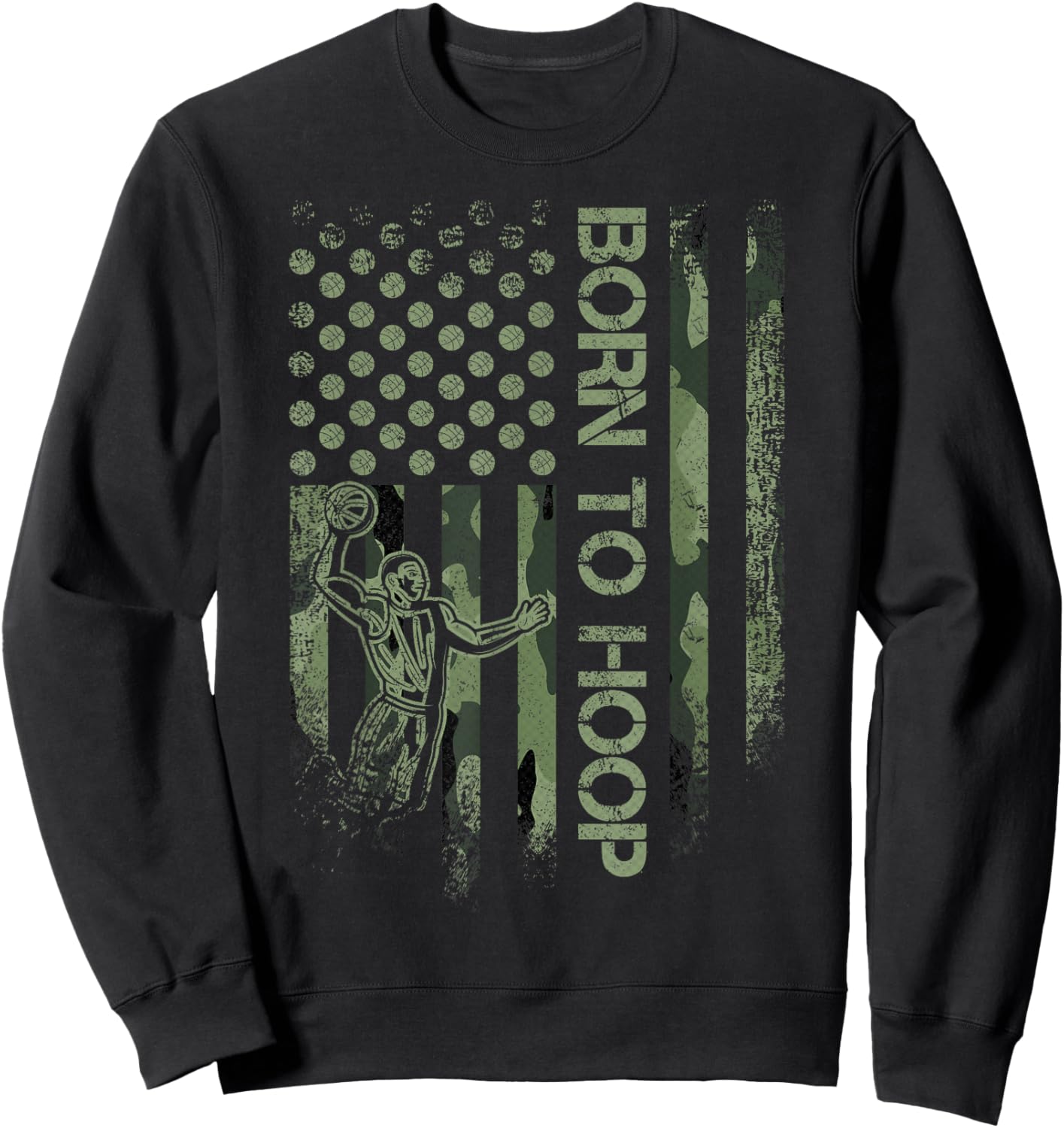Vintage USA Camouflage Born To Hoop - Basketball Player Love Sweatshirt - Sweatshirt | Black