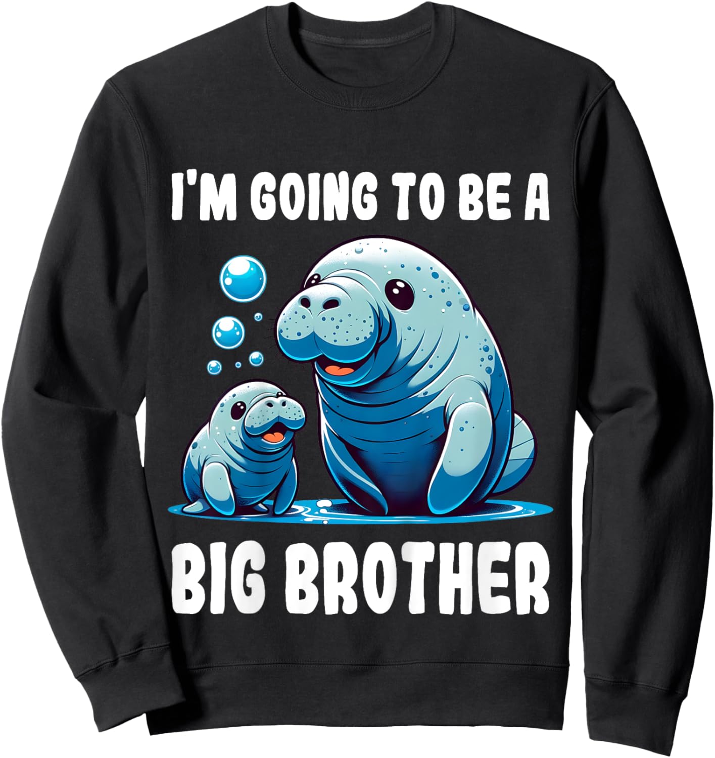 Kids Big brother manatee manatee I'm going to be big brother Sweatshirt - Sweatshirt | Black