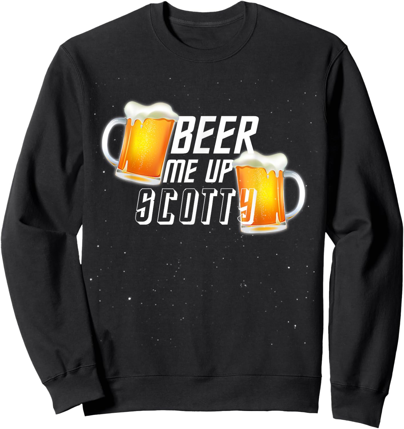 Beer "Beam" Beam Me up Scotty Sweatshirt - Sweatshirt | Black