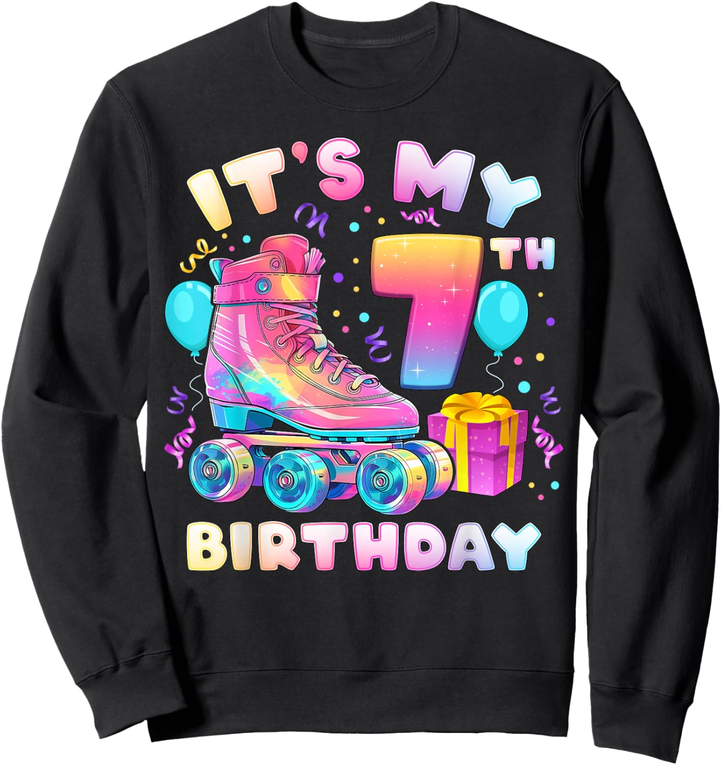 7th Birthday Girl 7 Years Roller Skates Number 7 Sweatshirt - Sweatshirt | Black