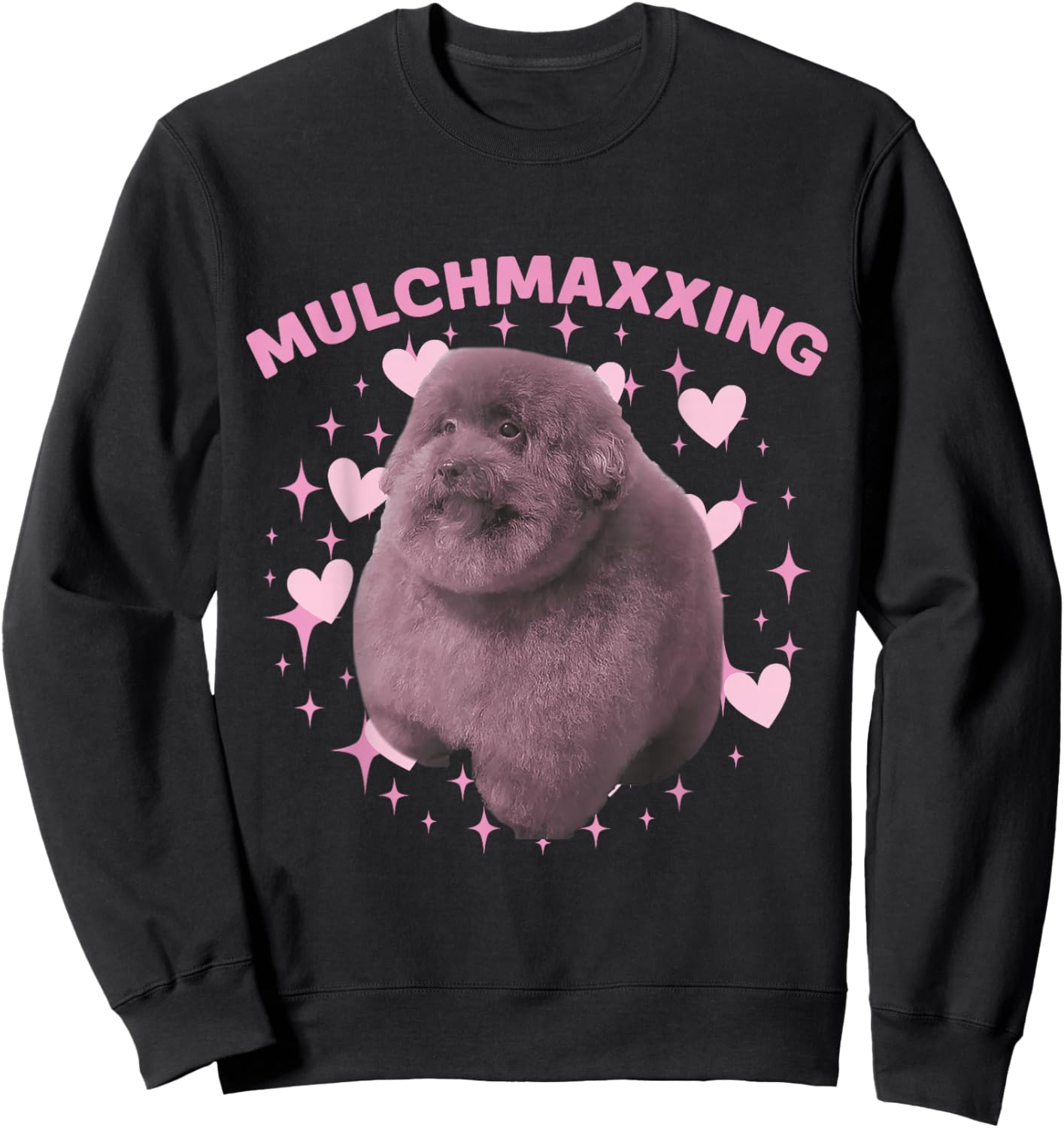 Mulch Gang 4 Life MulchMaxxing Puppy Dog Meme For Dog Lovers Sweatshirt - Sweatshirt | Black