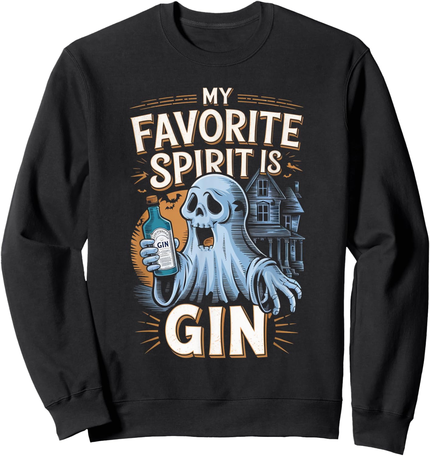 My Favorite Spirit Is Gin Ghost Halloween Gin Sweatshirt - Sweatshirt | Black