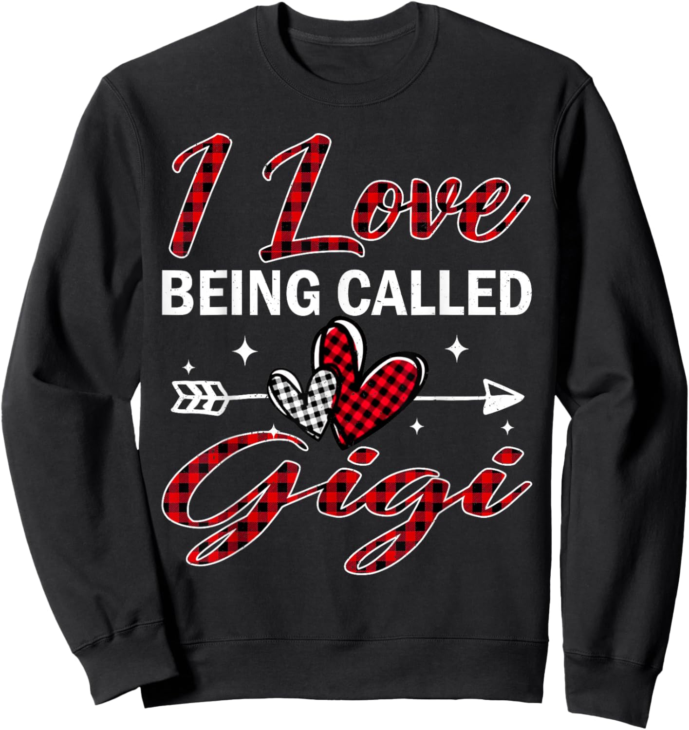 I Love Being Called Gigi Xmas Christmas Family Sweatshirt - Sweatshirt | Black