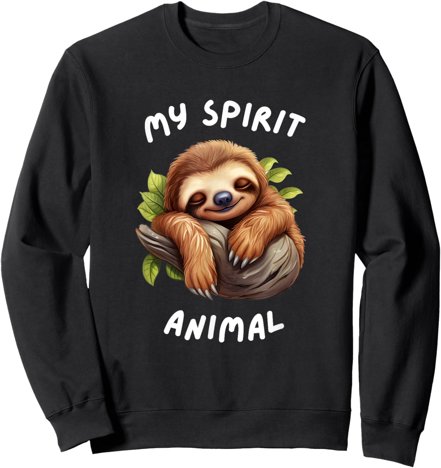My spirit animal - Sloth lover funny design Sweatshirt - Sweatshirt | Black