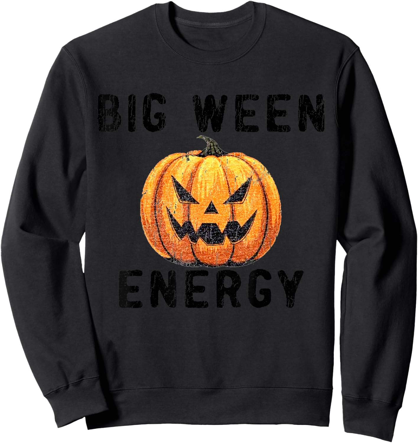 Big Ween Energy Spooky Pumpkin Face Halloween Sweatshirt - Sweatshirt | Black