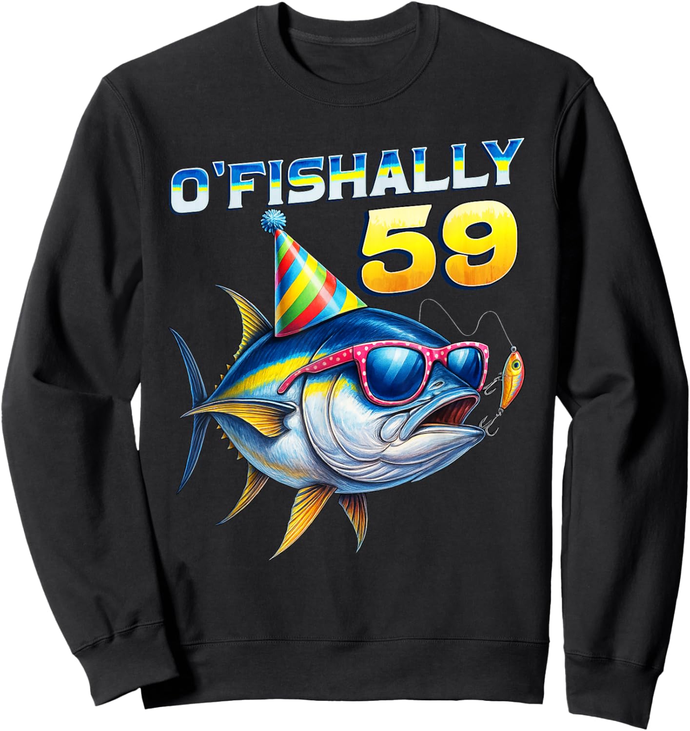 O'fishally 59 Year Old Funny Fishing 59th Birthday Tuna Fish Sweatshirt - Sweatshirt | Black