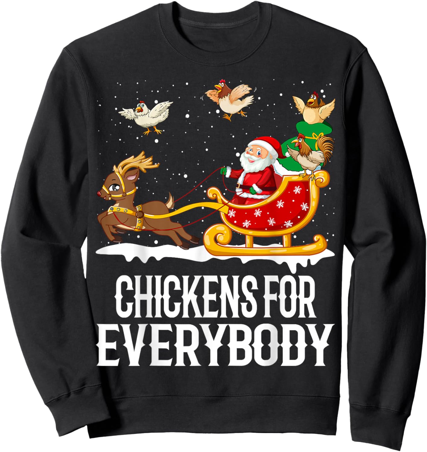 Chickens For Everybody Funny Christmas Chickens Women Santa Sweatshirt - Sweatshirt | Black
