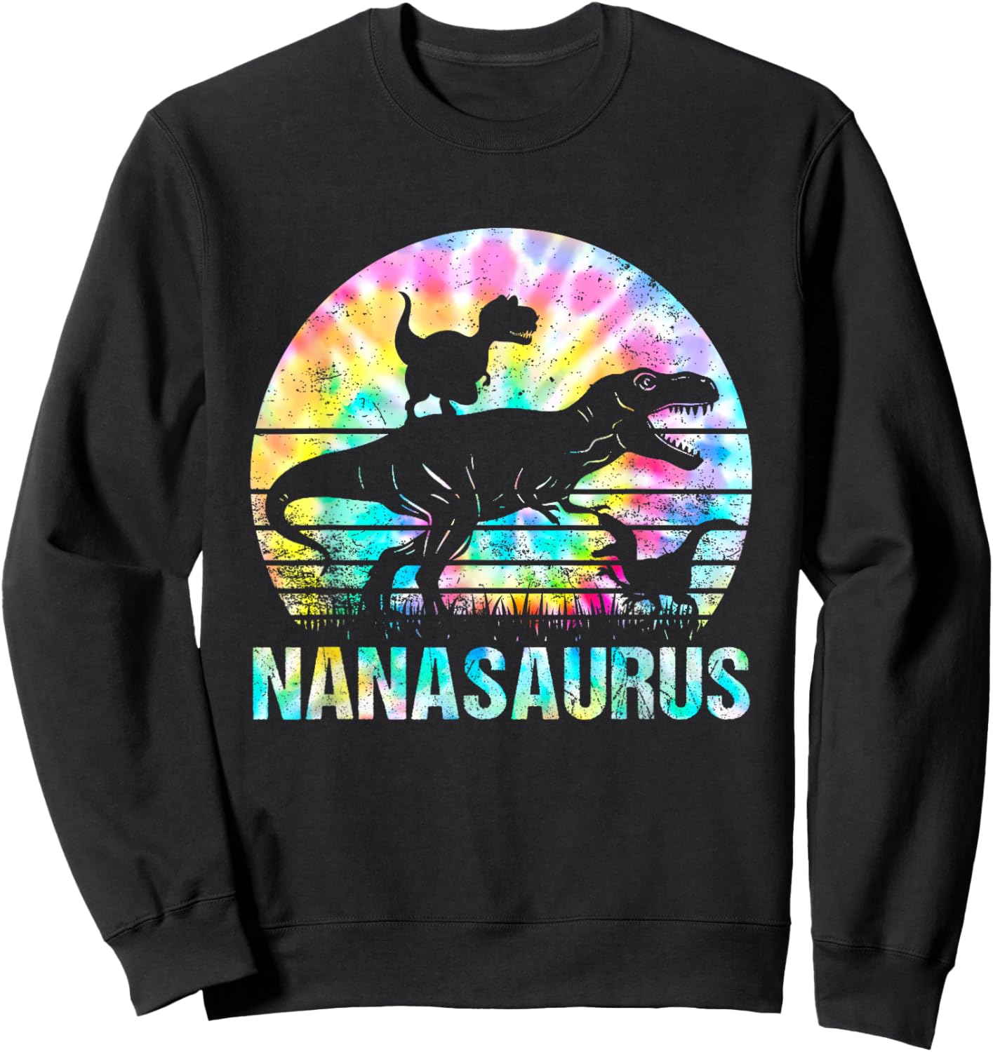 Nanasaurus T Rex Dinosaur Mom Saurus Tie Dye Vintage 70s Sweatshirt - Sweatshirt | Black