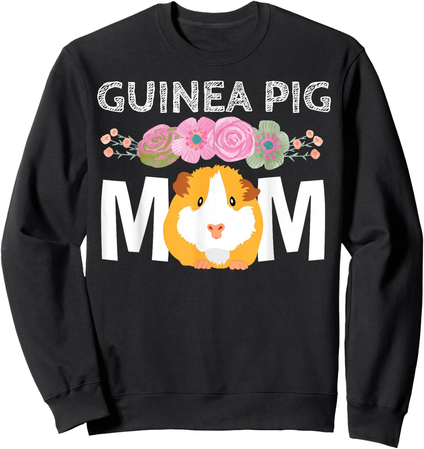 Cute Guinea Pig Gift Ideas & Girls Guinea Pig Mom Cavy Women Girl Clothes Mother's Day Sweatshirt - Sweatshirt | Black