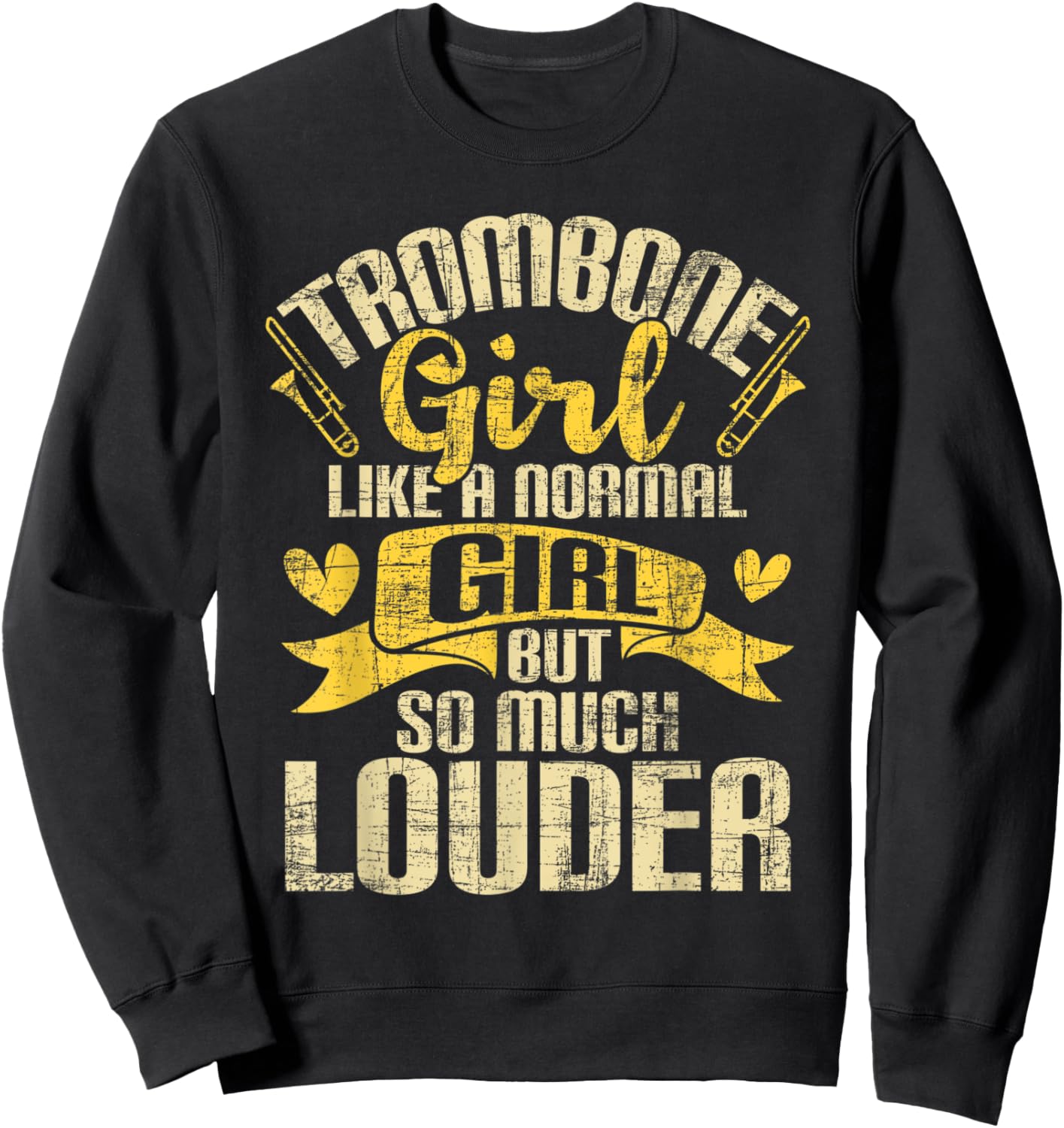 Trombone Girl Like A Normal Girl - Trombonist Music Lover Sweatshirt - Sweatshirt | Black