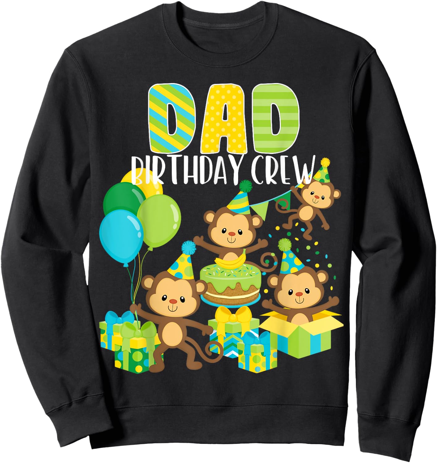 Birthday Monkey Dad Birthday Crew Bday Party Family Matching Sweatshirt - Sweatshirt | Black
