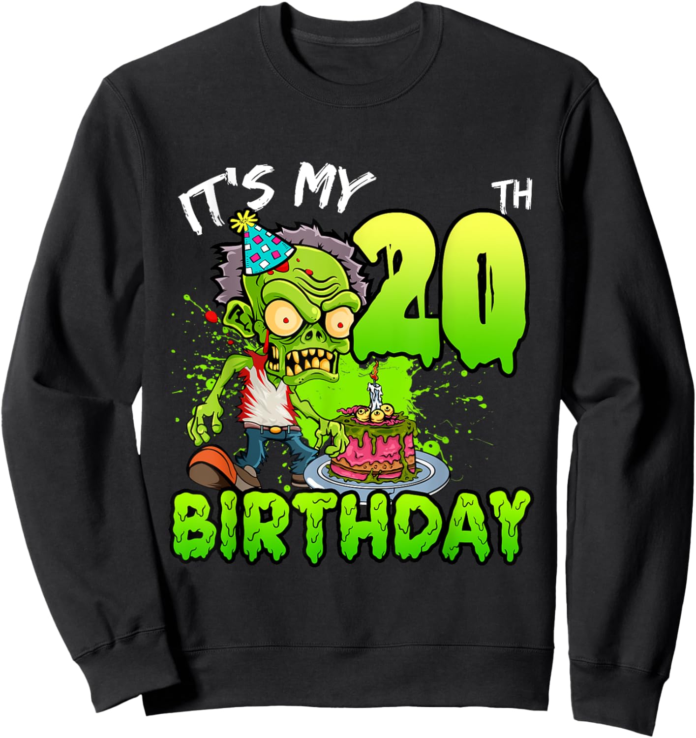 It's My 20th Birthday Zombie Lover 20 Year Old Boys Girls Sweatshirt - Sweatshirt | Black
