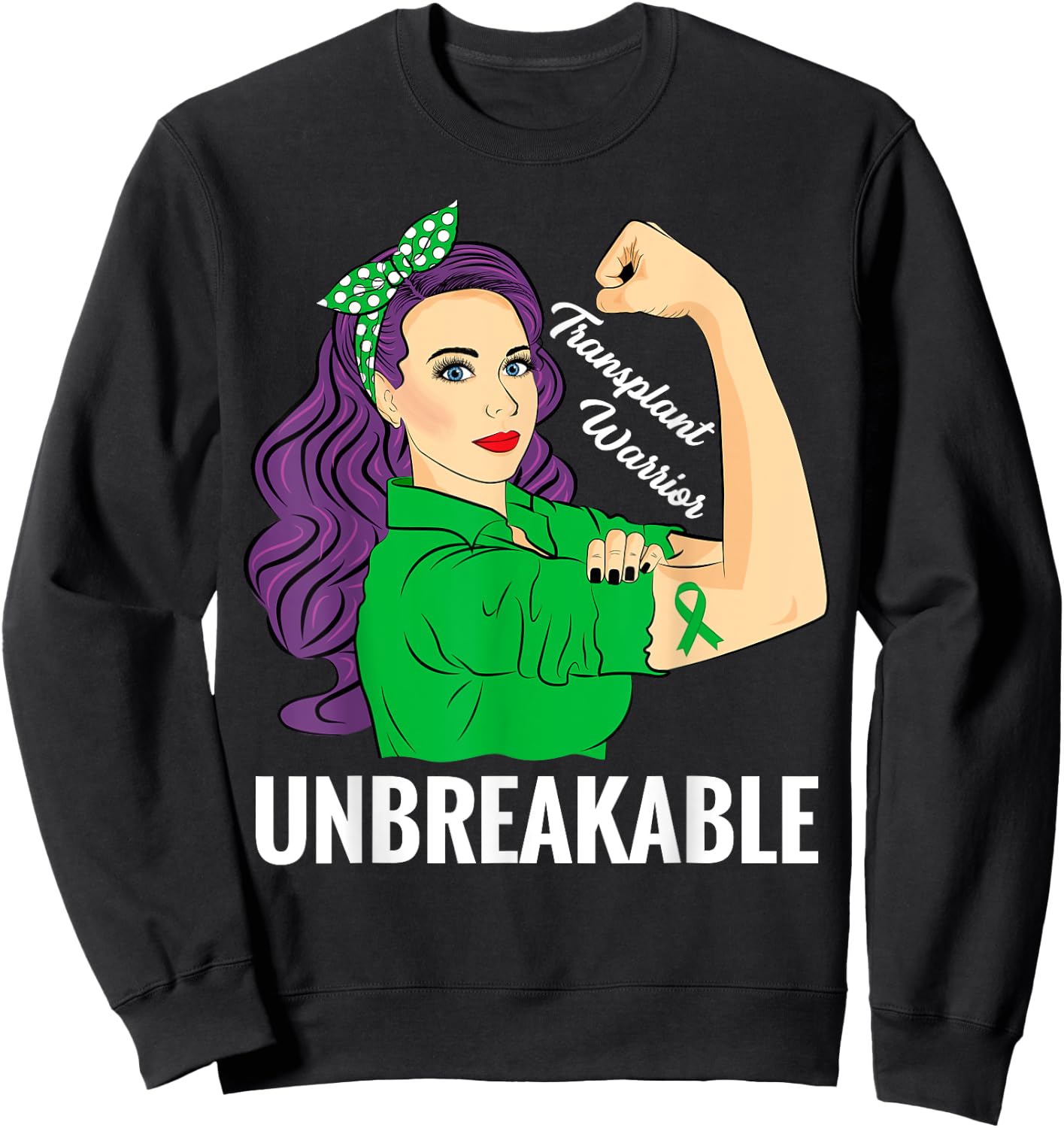 Transplant Warrior Unbreakable Organ Donor Awareness Sweatshirt - Sweatshirt | Black