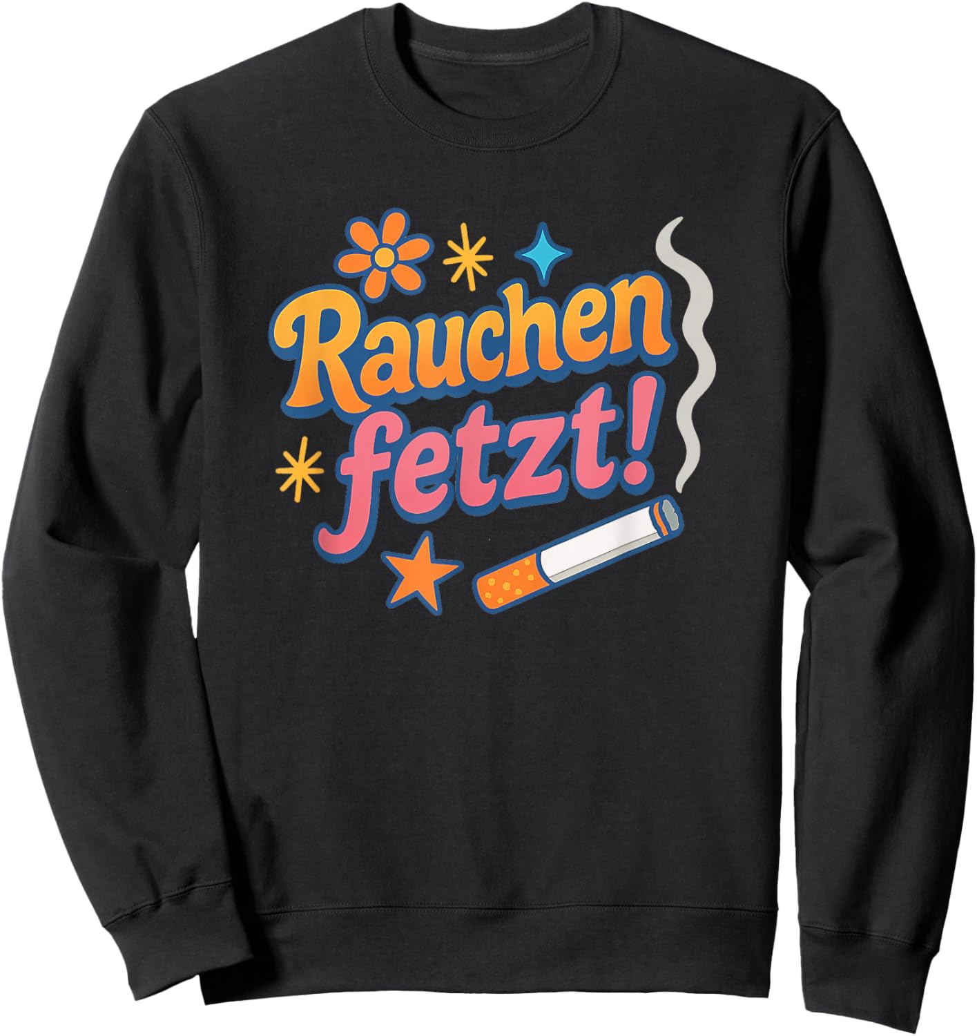 Rauchen fetzt! – Lustiges Retro Pop-Art - Witziges Geschenk Sweatshirt - Sweatshirt | Black