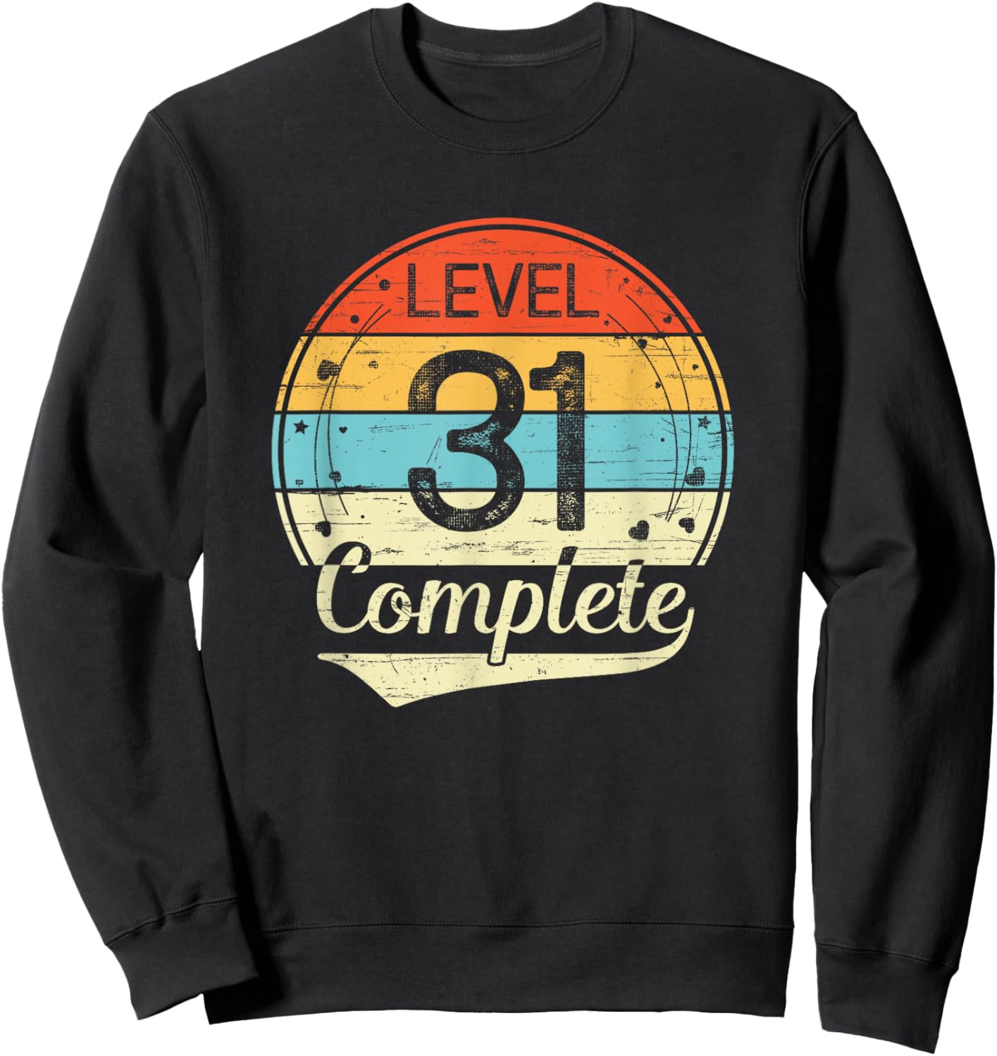 Level 31 Complete Retro 31st Wedding Anniversary Sweatshirt - Sweatshirt | Black