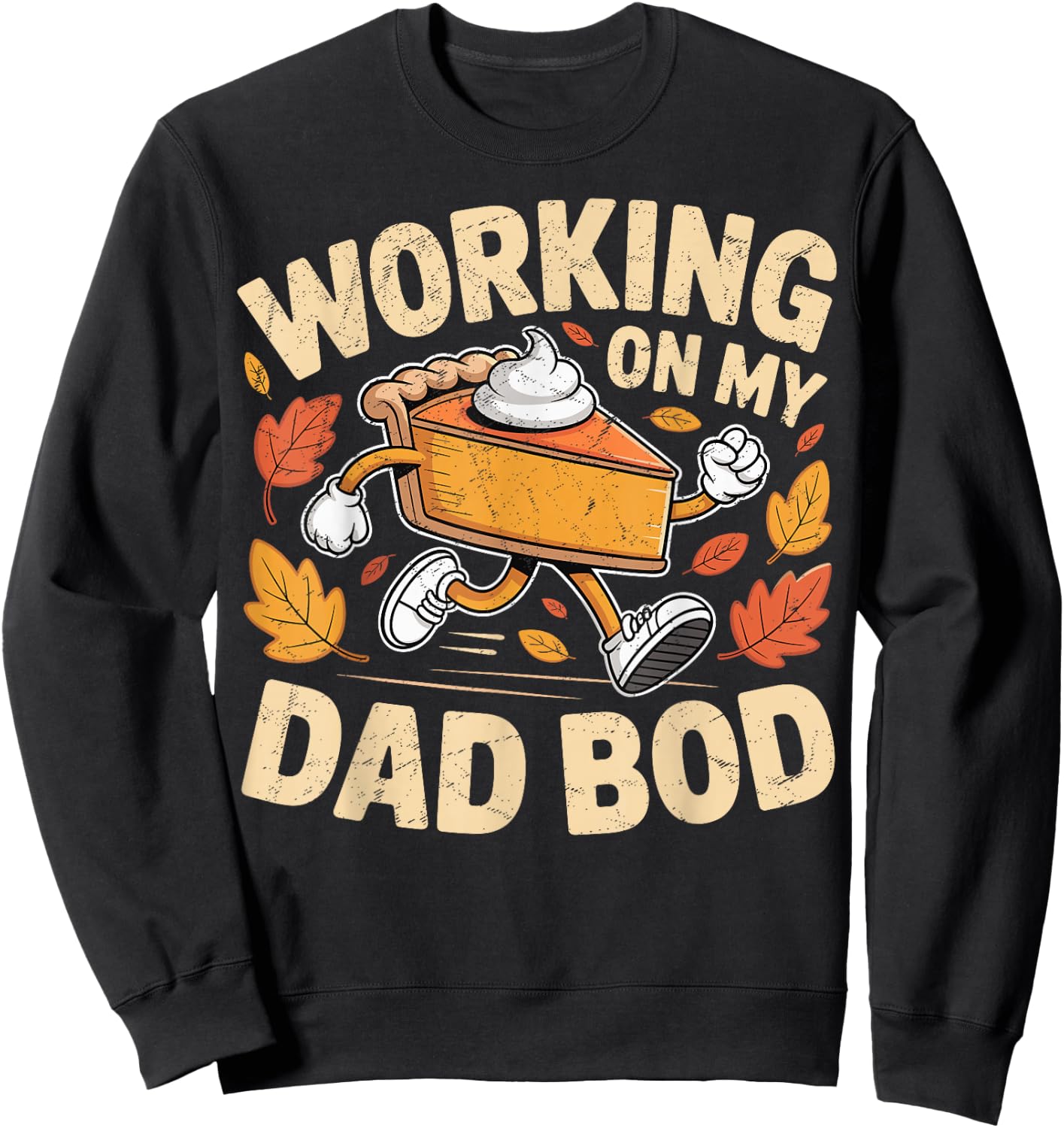 Working on My Dad BOD Thanksgiving Pregnancy Announcement Sweatshirt - Sweatshirt | Black